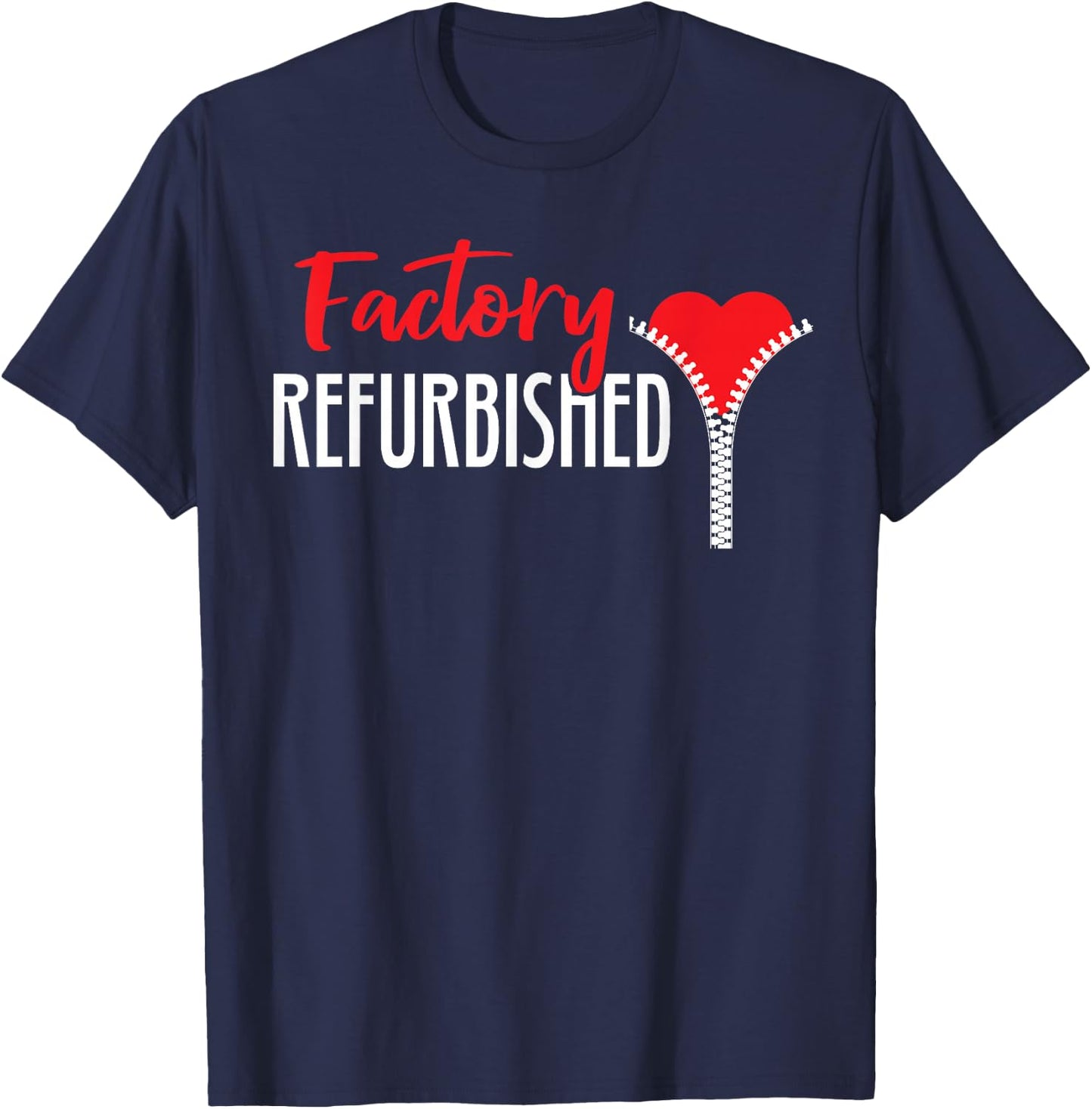 Factory Refurbished Open Heart Bypass Surgery Zipper Club T-Shirt - T-Shirt | Navy