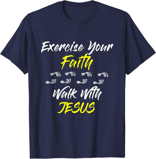 Exercise Your Faith Walk With Jesus Christian