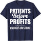 Patients Before Profits Nurses On Strike T-Shirt - T-Shirt | Navy