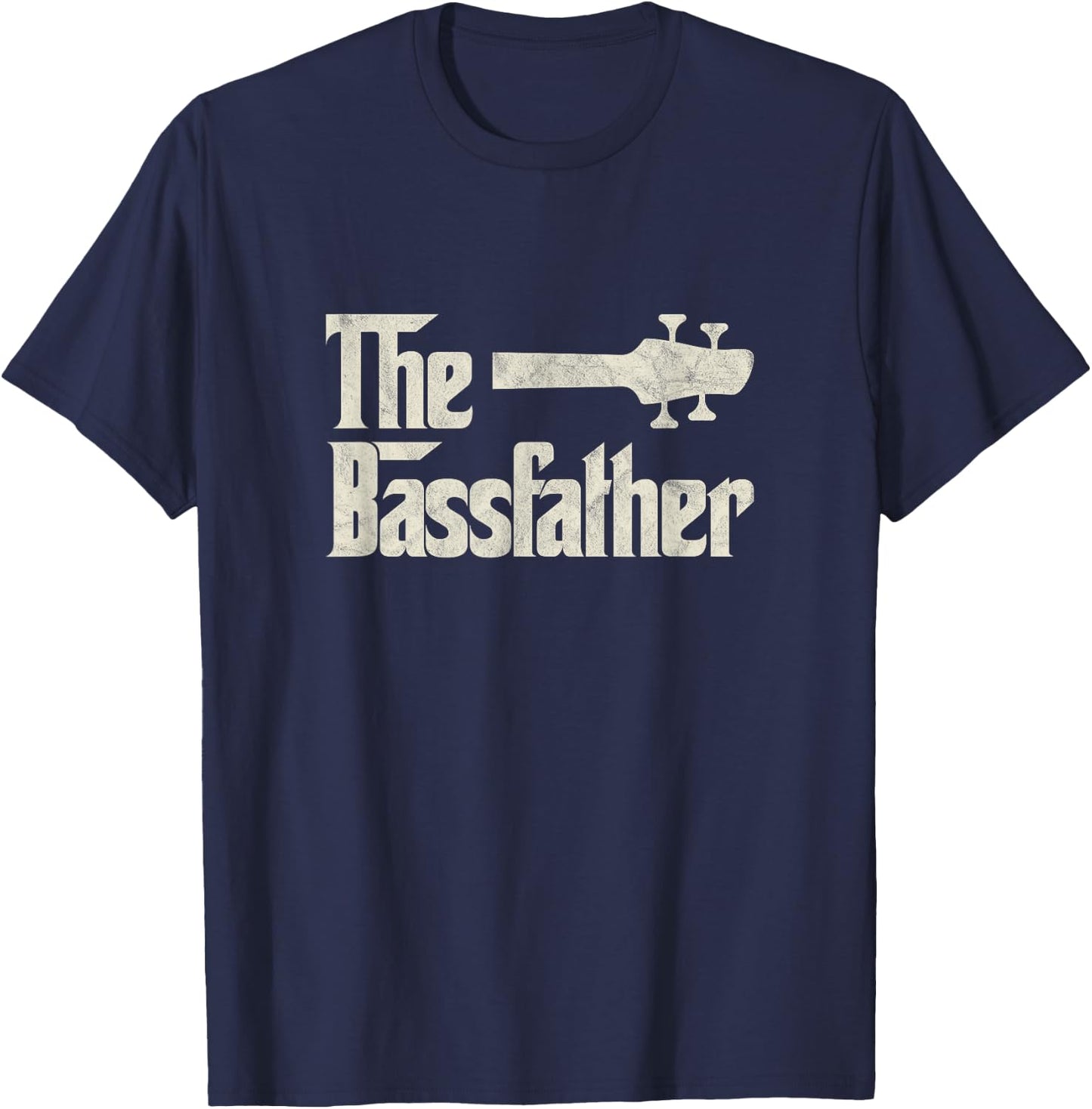 The Bassfather - Distressed Bass Player Dad Fathers Day T-Shirt - T-Shirt | Navy