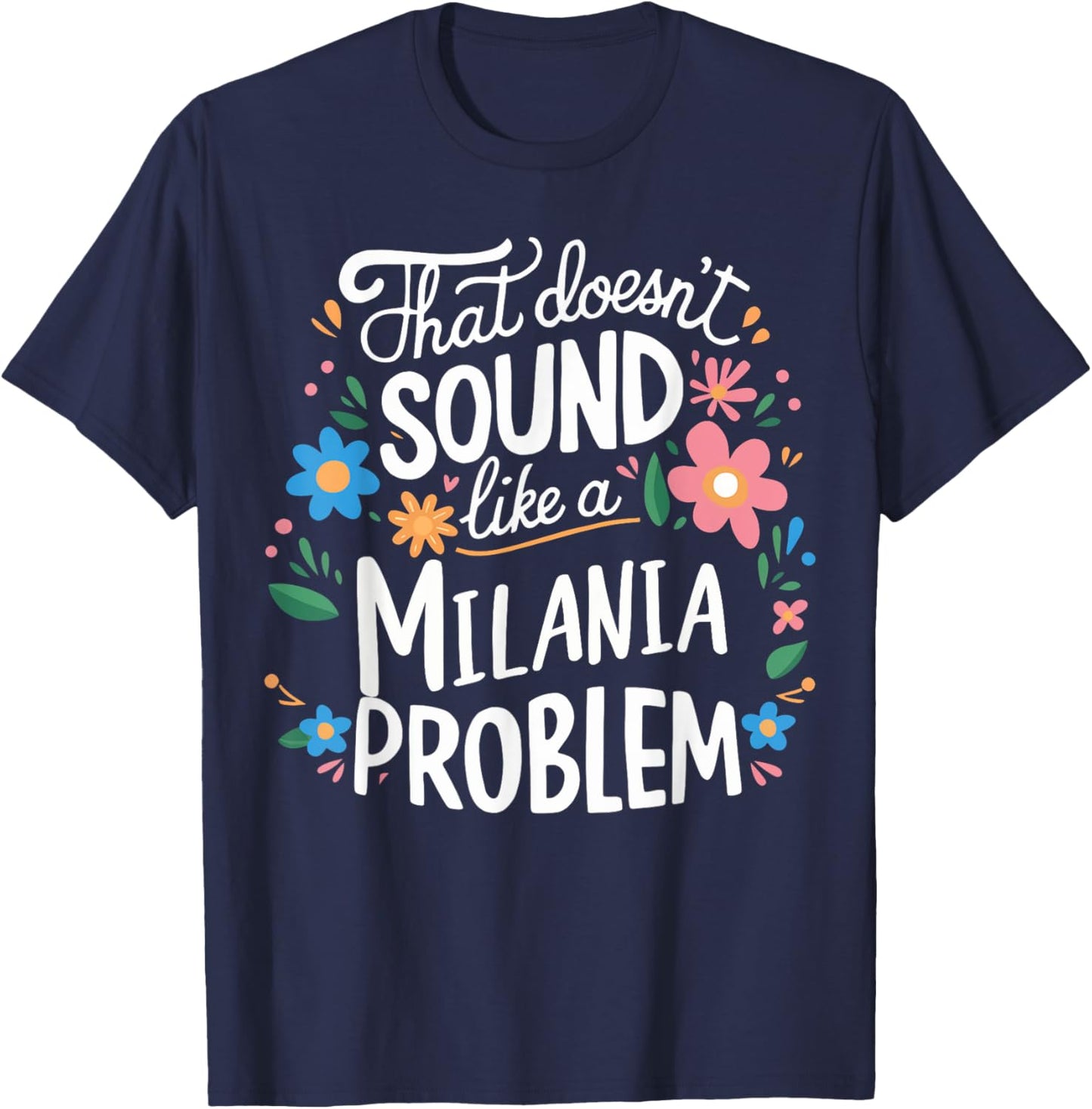 Milania Personalized Cute Girls Milania Name T-Shirt - T-Shirt | Navy