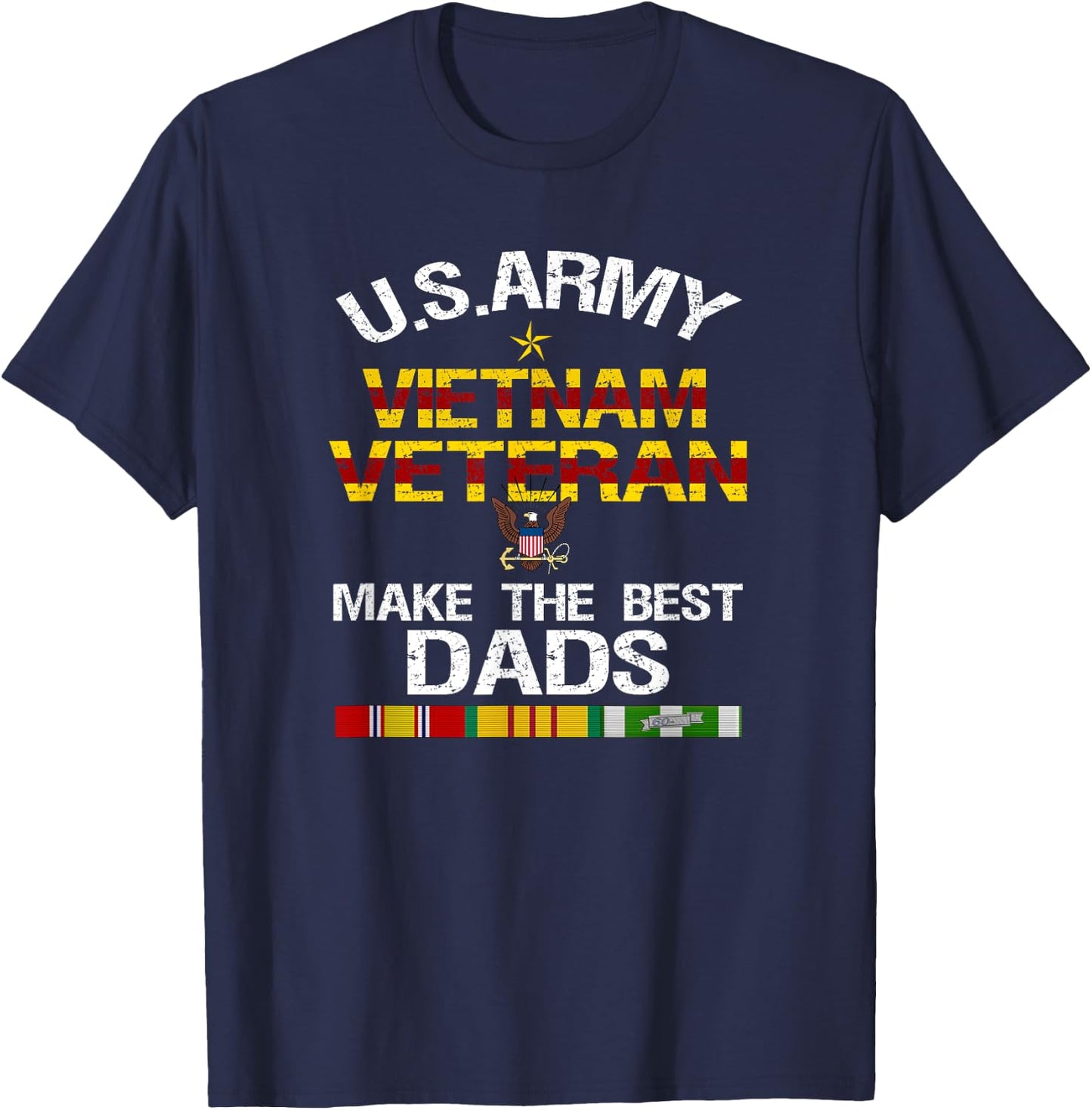 U.S. Army Vietnam Veteran Dad , Father's Day Gift T-Shirt - T-Shirt | Navy