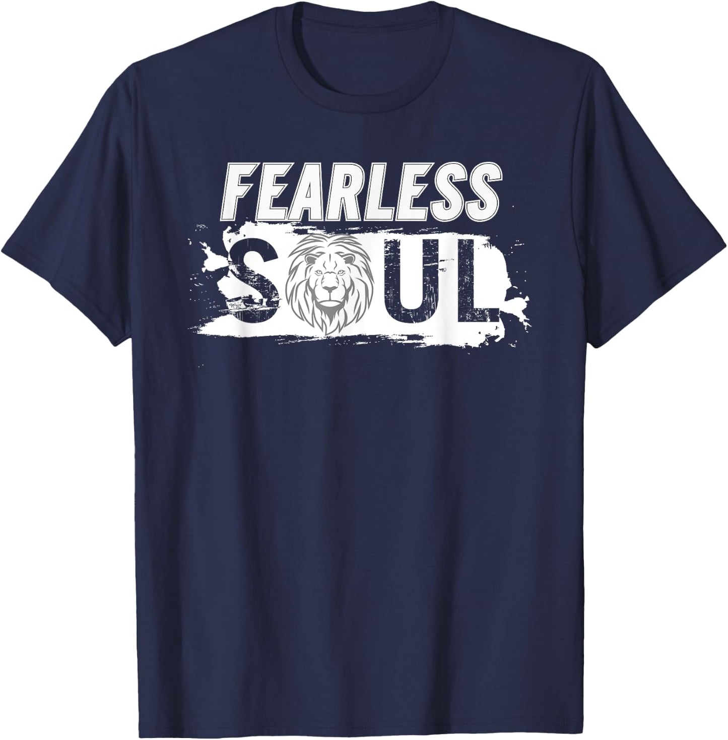 Fearless soul lion Funny Design motivation fun fearless lion T-Shirt - T-Shirt | Navy