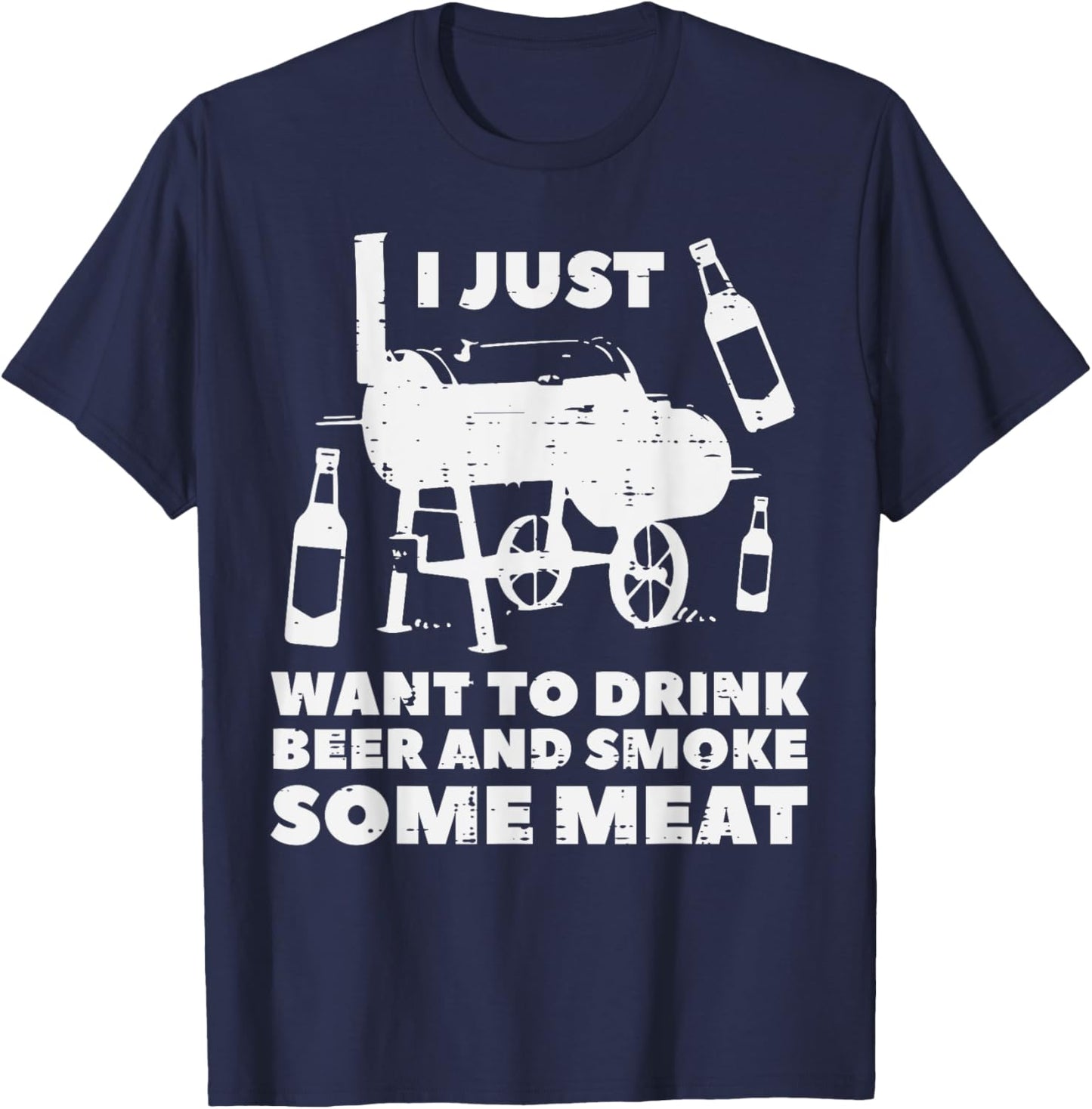 Just Want To Grill Some Meat Fun Bbq Barbecue Grill Dad Men T-Shirt - T-Shirt | Navy