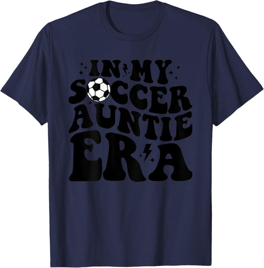 In My Soccer Auntie Era (on back) T-Shirt - T-Shirt | Navy