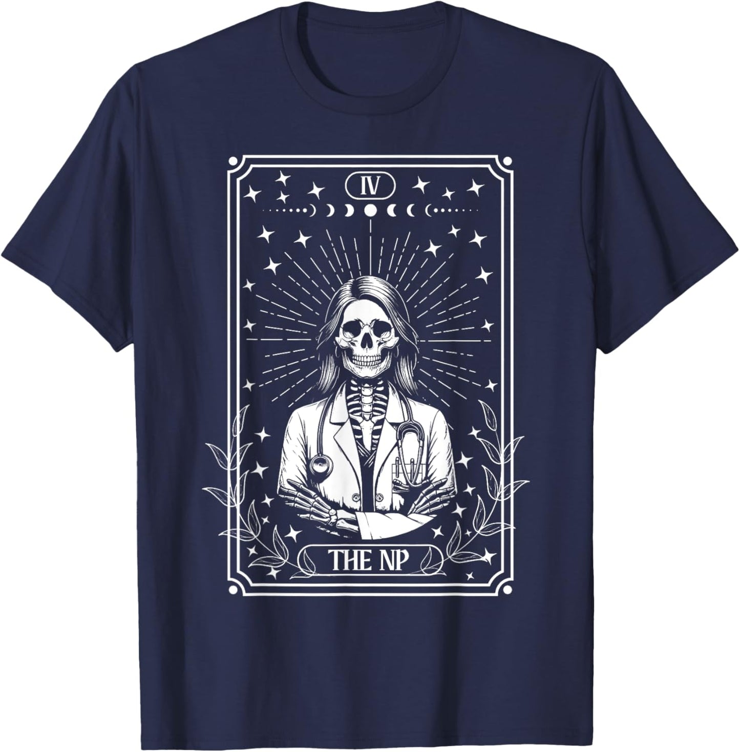 The Nurse Practitioner Tarot Card Skeleton NP RN Registered T-Shirt - T-Shirt | Navy