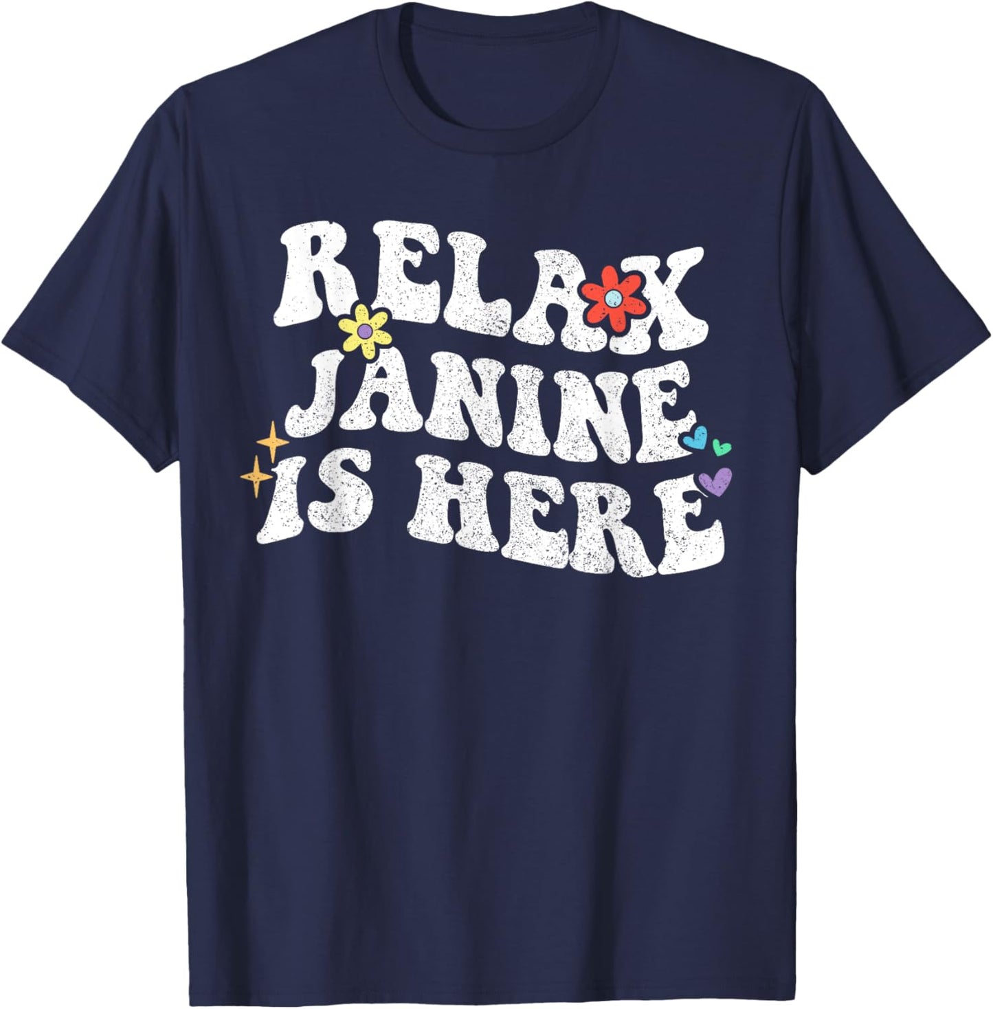 Retro Groovy Relax Janine Is Here Lustiger Muttertagsname T-Shirt - T-Shirt | Navy