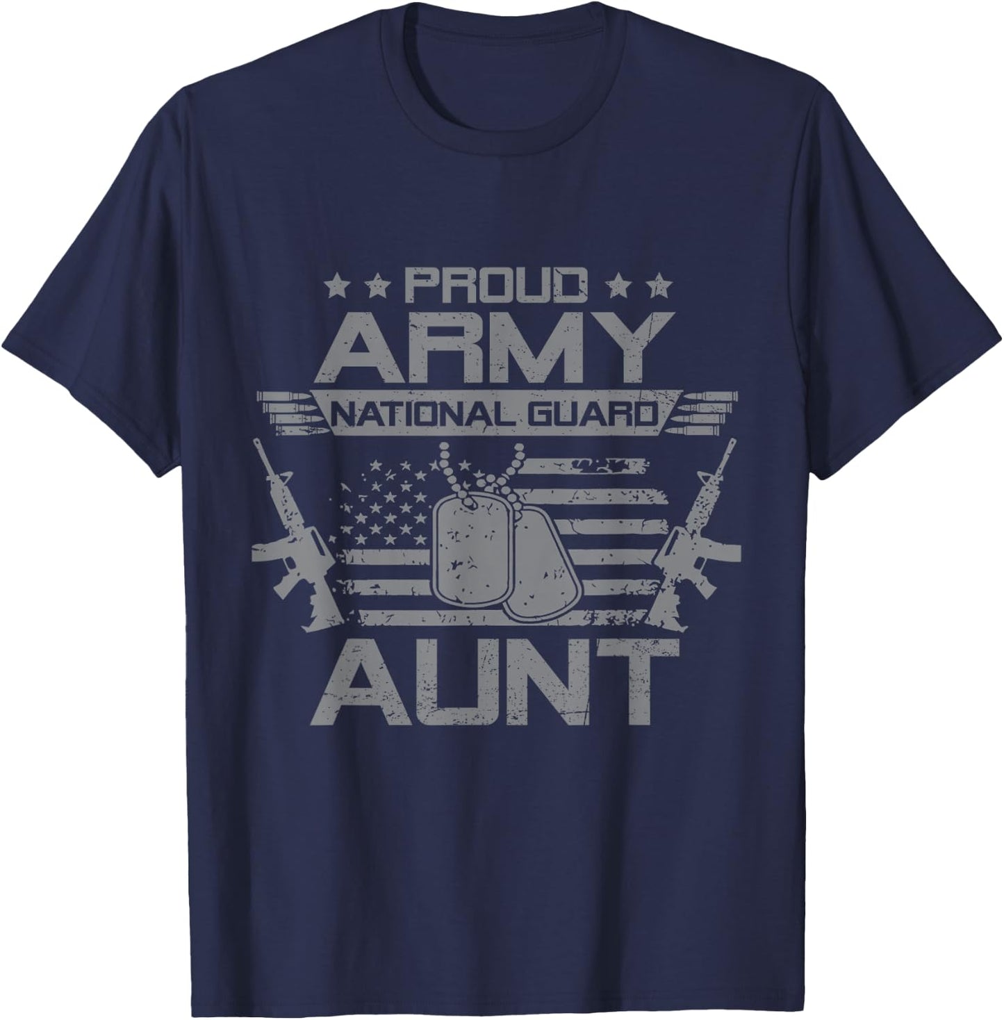 Proud Army National Guard Aunt Flag American USA Military T-Shirt - T-Shirt | Navy