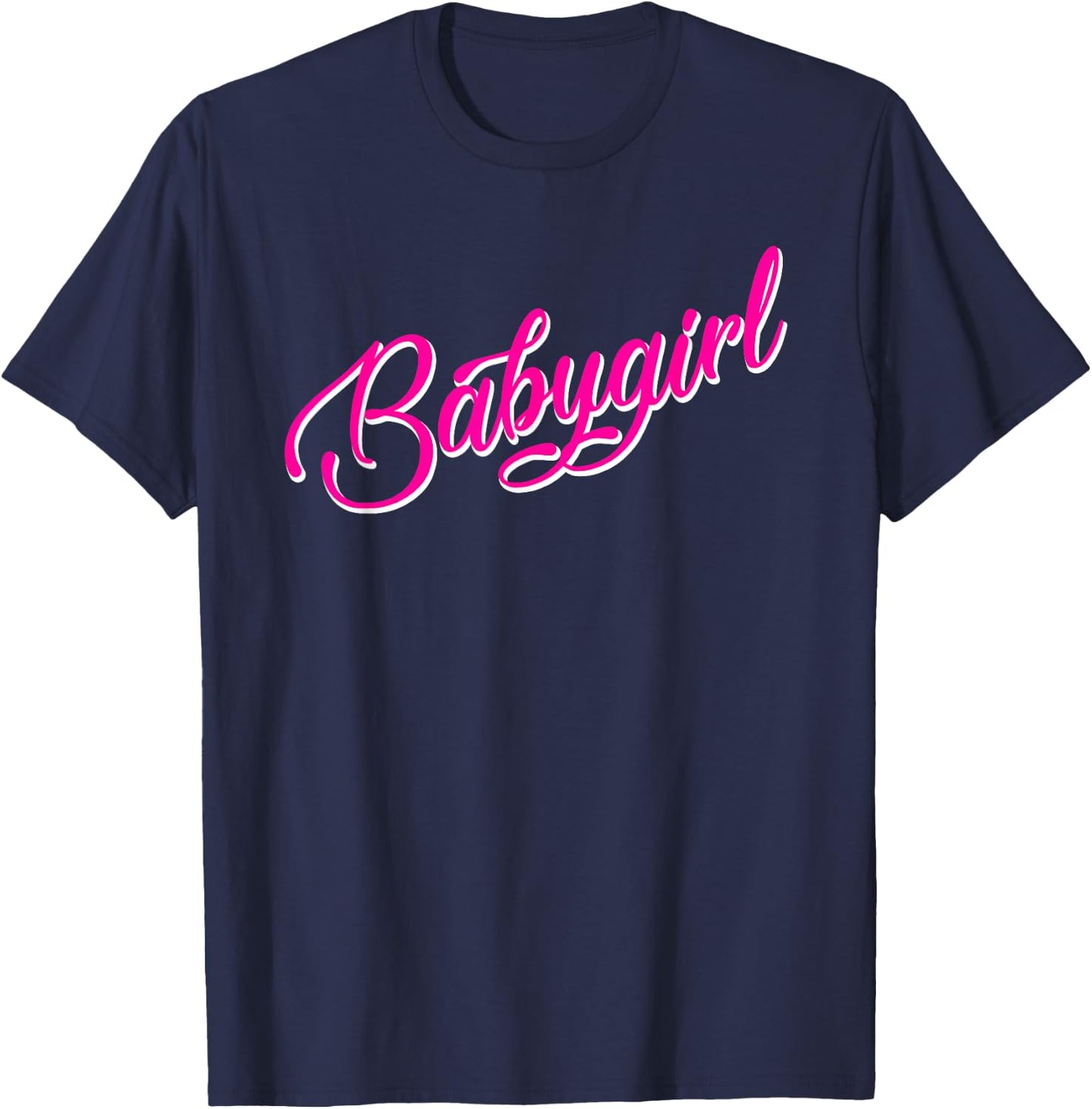 Babygirl T Shirt: BDSM Little Baby Girl My Daddy Gift T-Shirt - T-Shirt | Navy