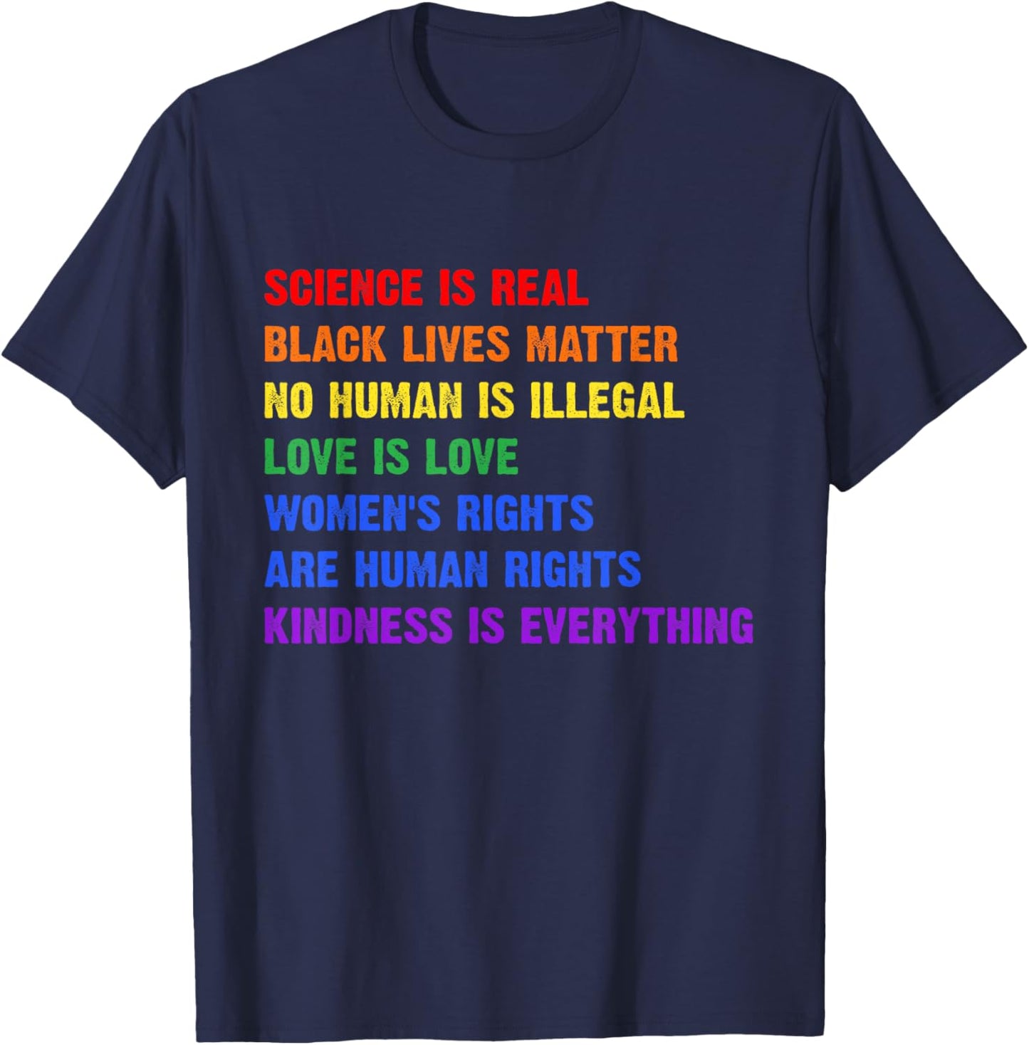 Gay Pride Science is Real Black Lives Matter Rights T-Shirt - T-Shirt | Navy