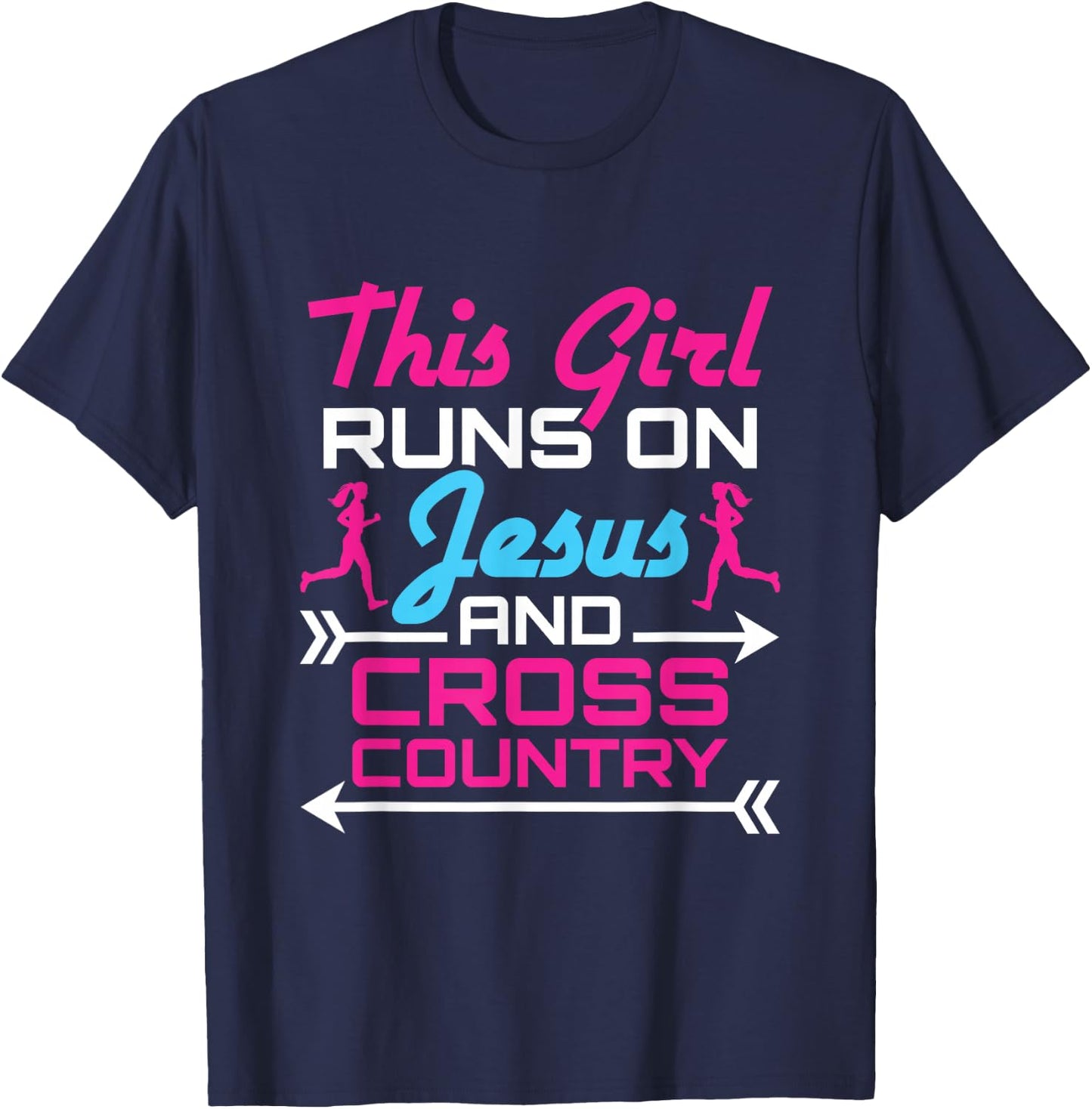 This Girl Runs on Jesus and Cross Country Cute Running XC T-Shirt - T-Shirt | Navy