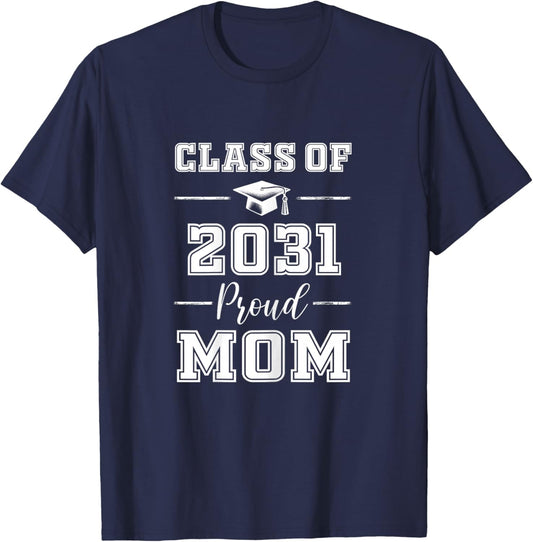 Senior Mom 2031 Proud Mom Class of 2031 Mom of 2031 Graduate T-Shirt - T-Shirt | Navy