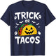 Halloween Trick Or Tacos Mexican Food Costume Lover T-Shirt - T-Shirt | Navy