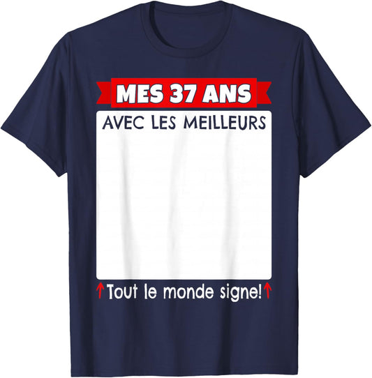 37 Years to Sign 37 Years Birthday Man Woman Anniv 37 T-Shirt - T-Shirt | Navy