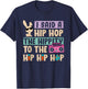 I Said A Hip Hop The Hippity To The Hp Hp Hop Apparel T-Shirt - T-Shirt | Navy