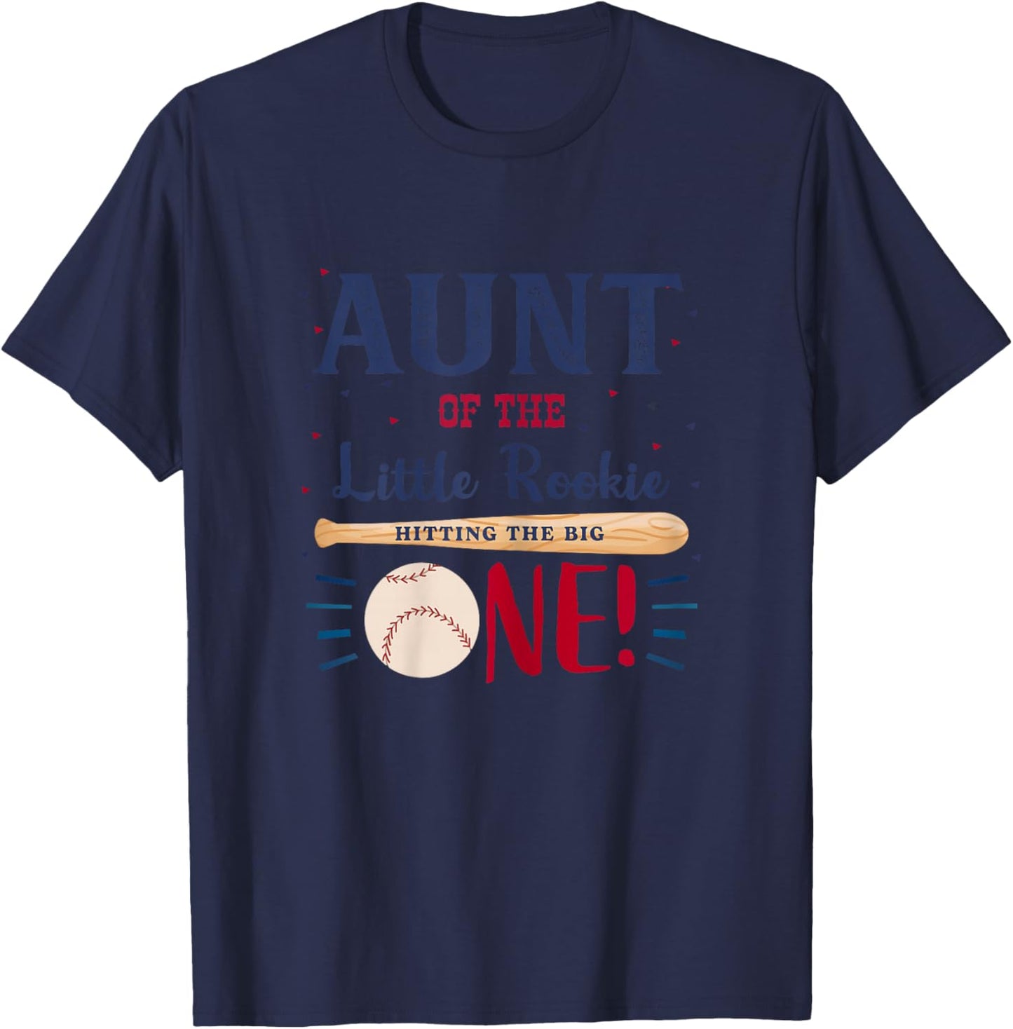 Aunt First Birthday Little Rookie Baseball The Big One T-Shirt - T-Shirt | Navy