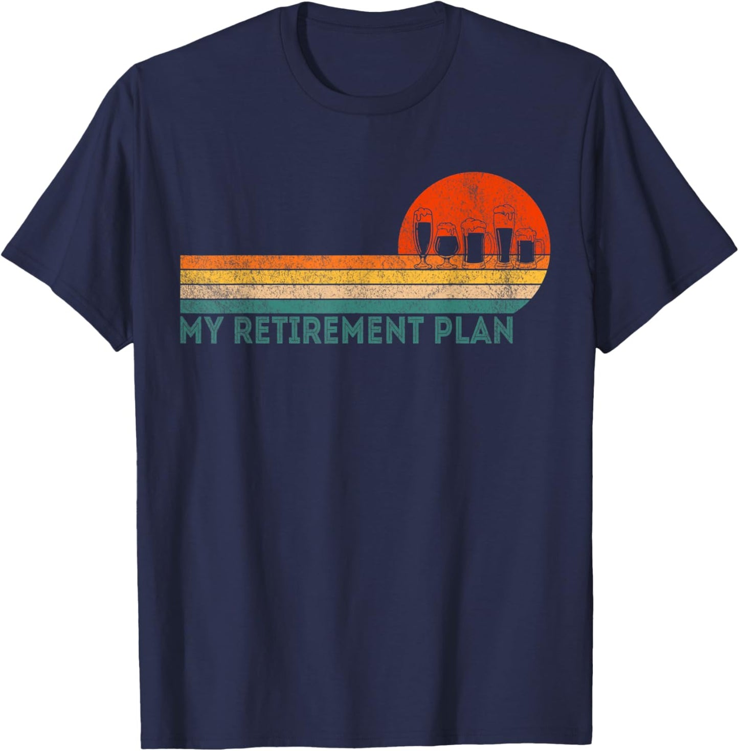 Funny Retired Retirement Plan Home Brewing Crafts Beer T-Shirt - T-Shirt | Navy