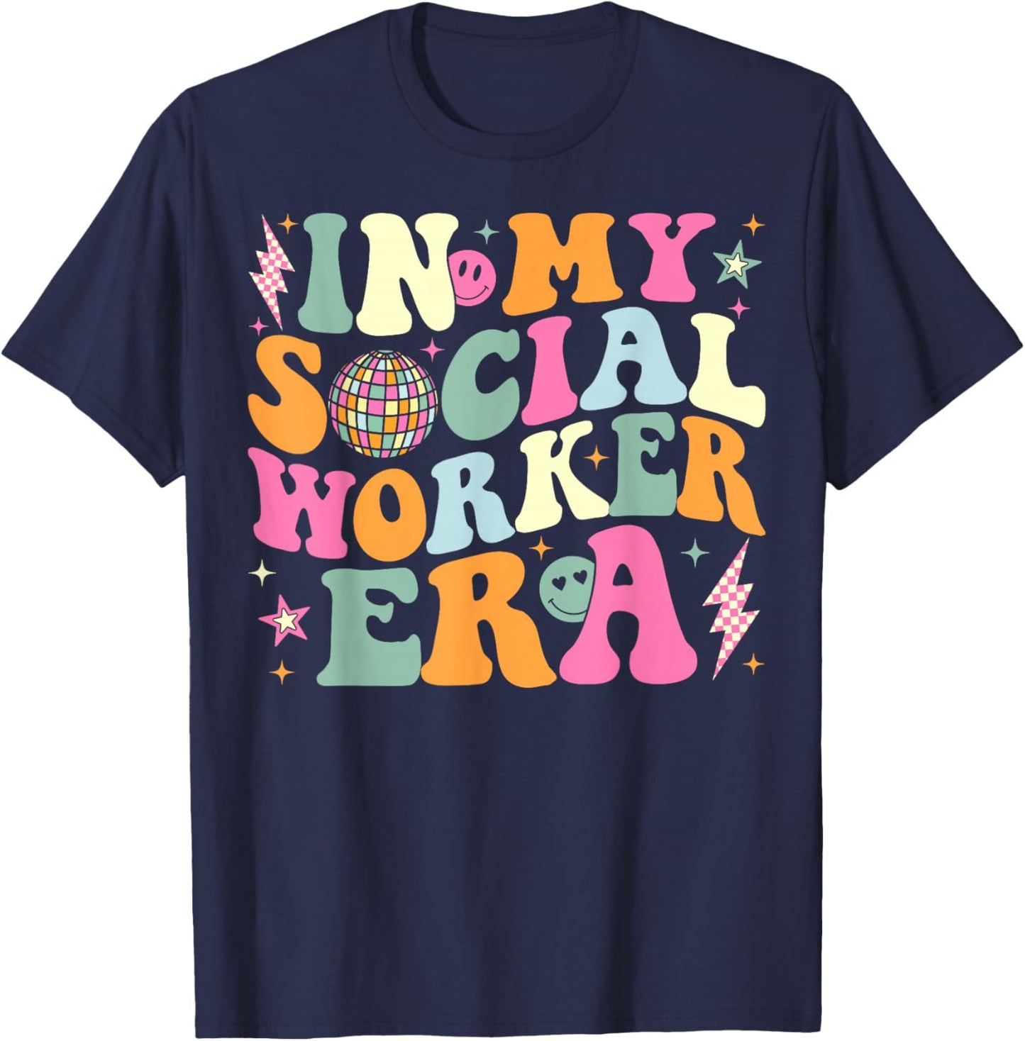 In My Social Worker Era Groovy Social Worker Graduation T-Shirt - T-Shirt | Navy