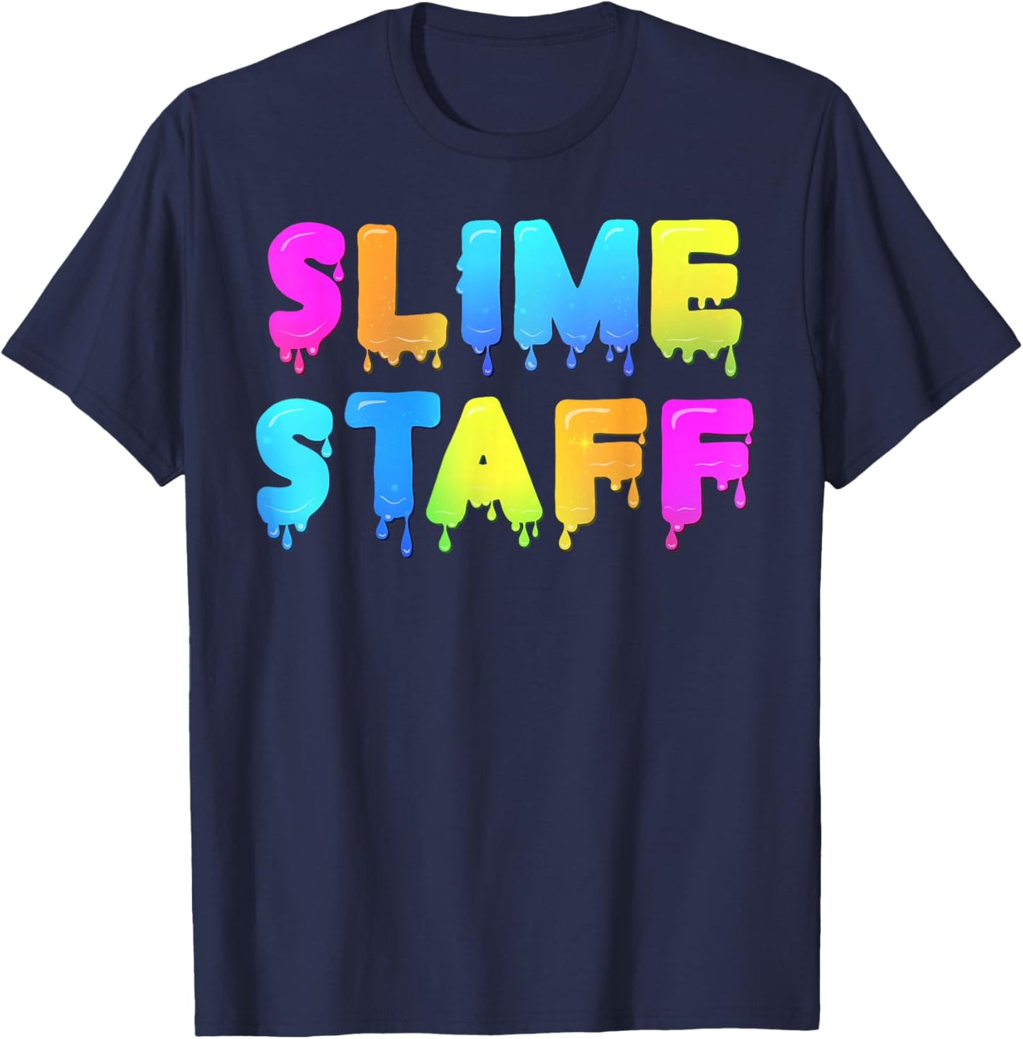Slime Staff Shirt - Slime Party Shirts - Slime Birthday T-Shirt - T-Shirt | Navy