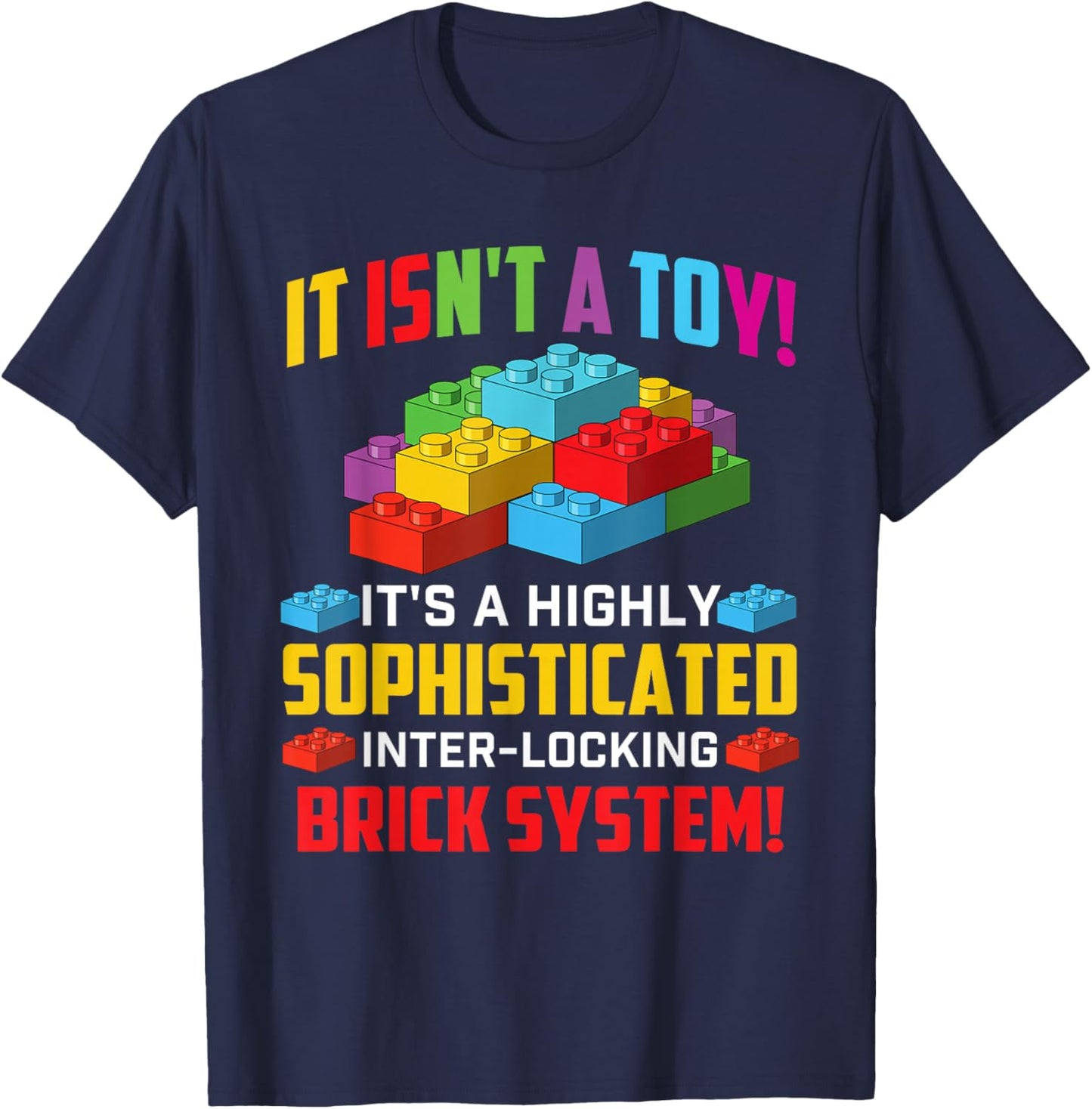 Sophisticated Inter-Locking Brick System - Block Building T-Shirt - T-Shirt | Navy