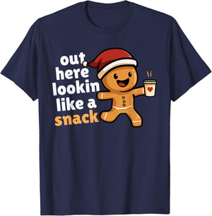 Gingerbread Christmas Out Here Looking Like A Snack Coffee T-Shirt - T-Shirt | Navy