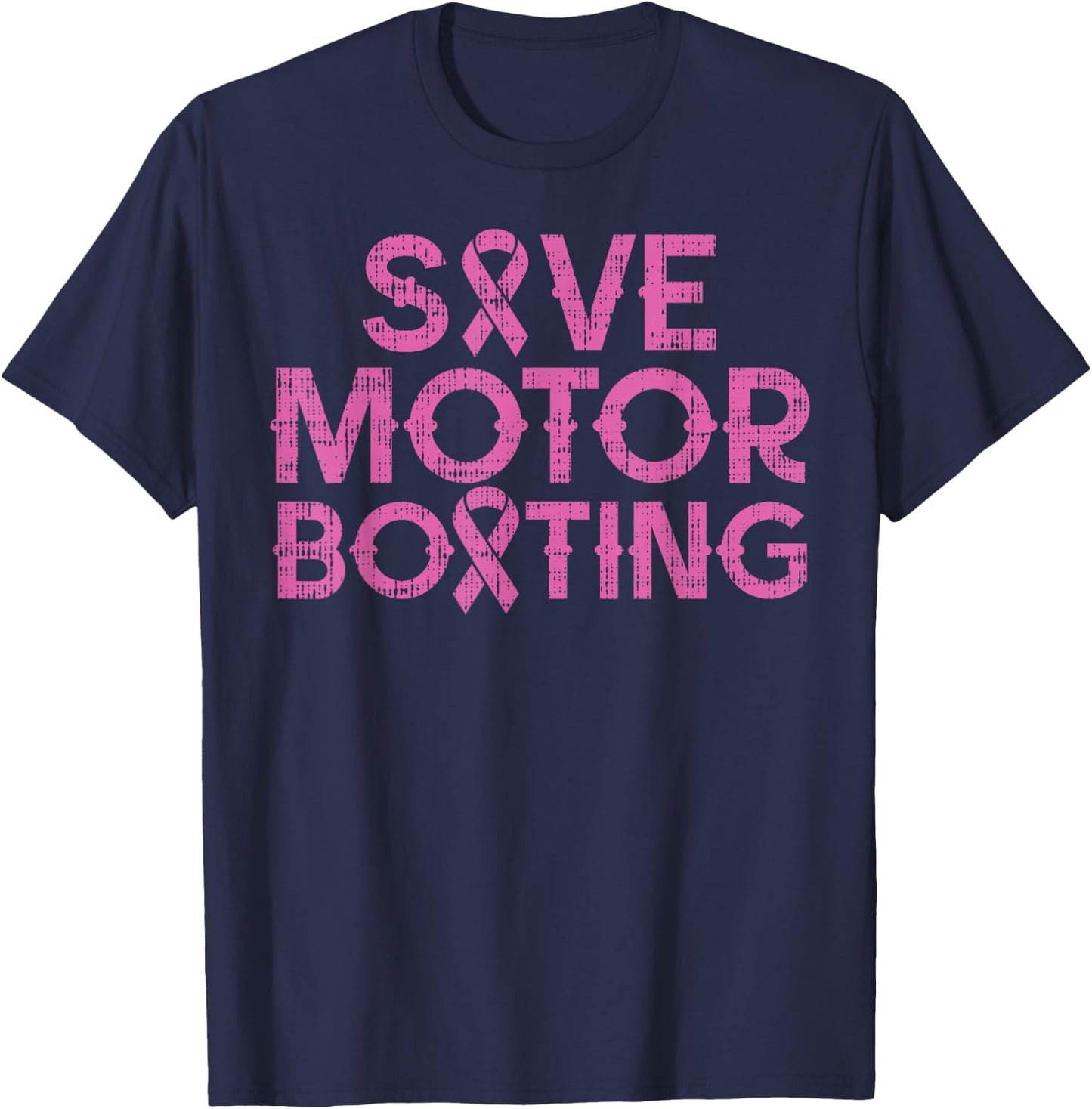 Save Motorboating Funny Breast Cancer Awareness Support Gift T-Shirt - T-Shirt | Navy
