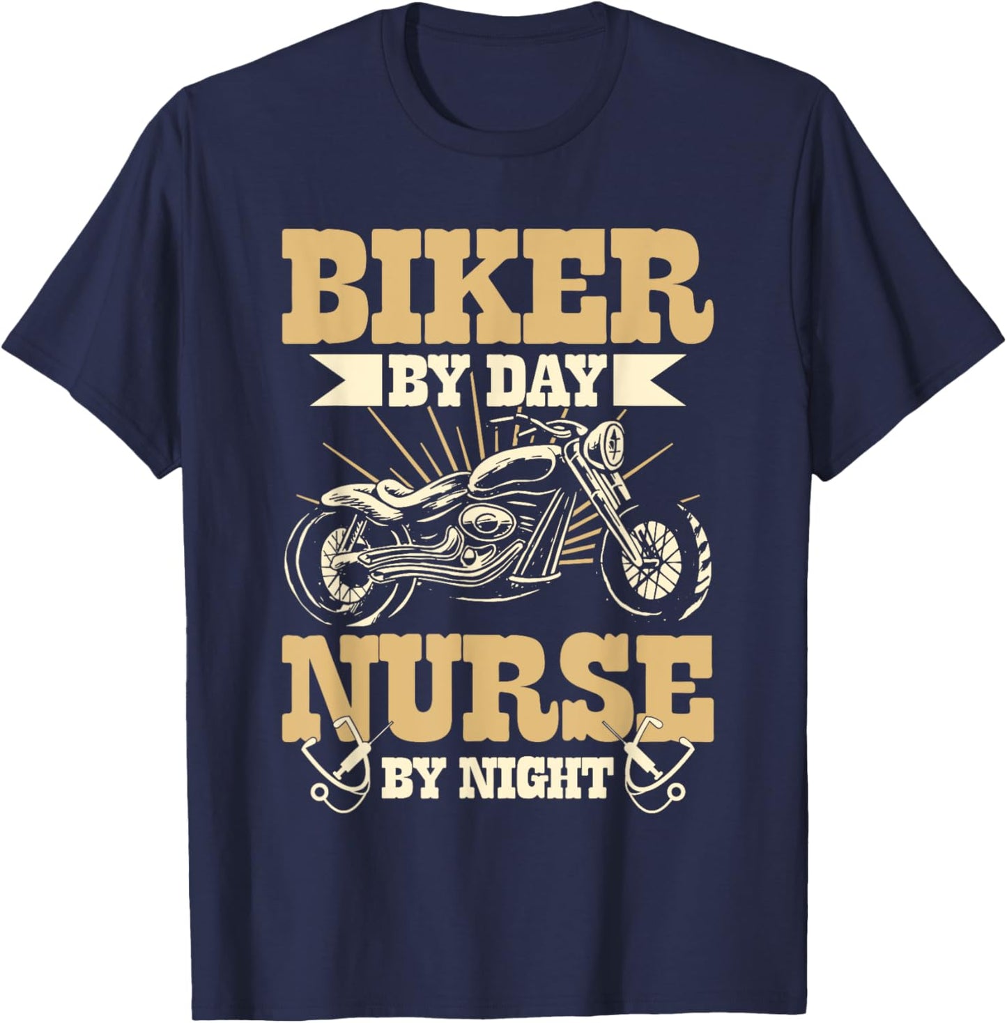 Biker By Day Nurse By Night Motorcycle Biking Nurses T-Shirt - T-Shirt | Navy