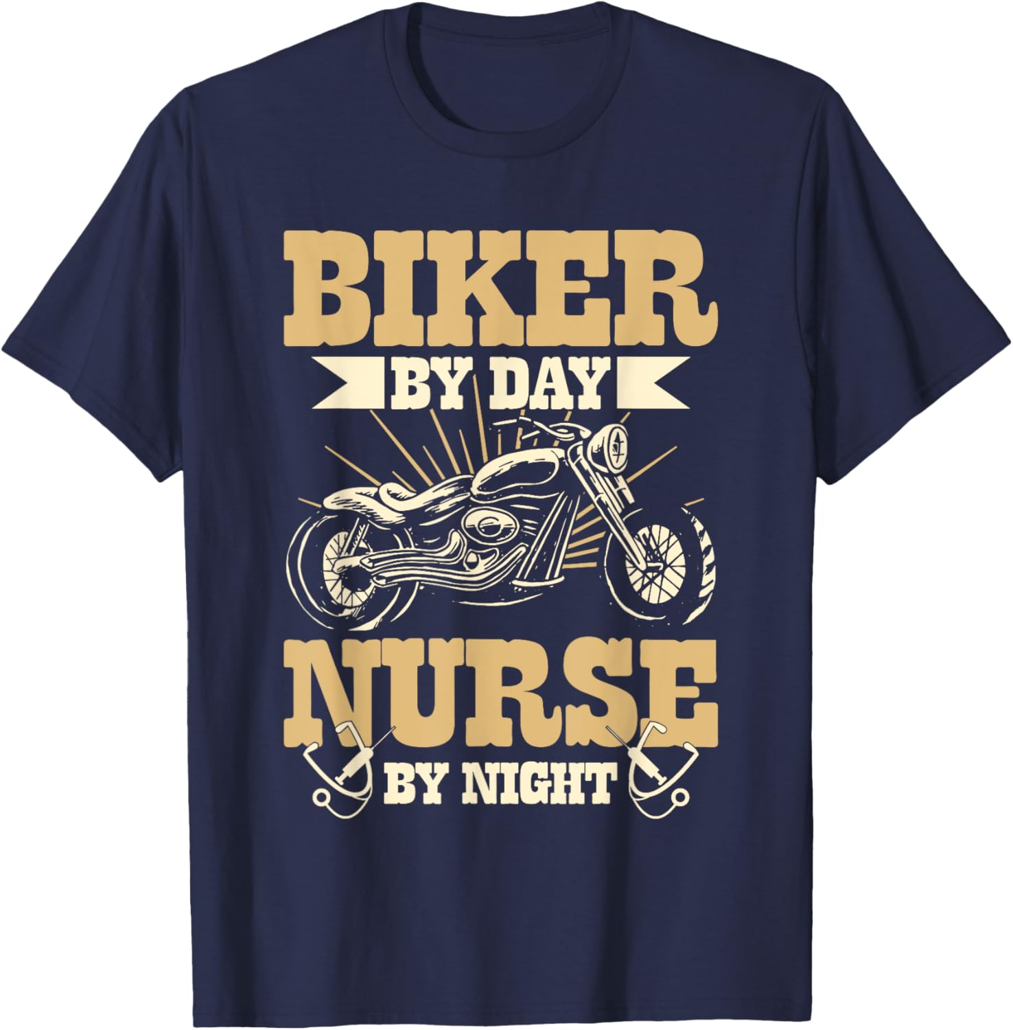 Biker By Day Nurse By Night Motorcycle Biking Nurses T-Shirt - T-Shirt | Navy
