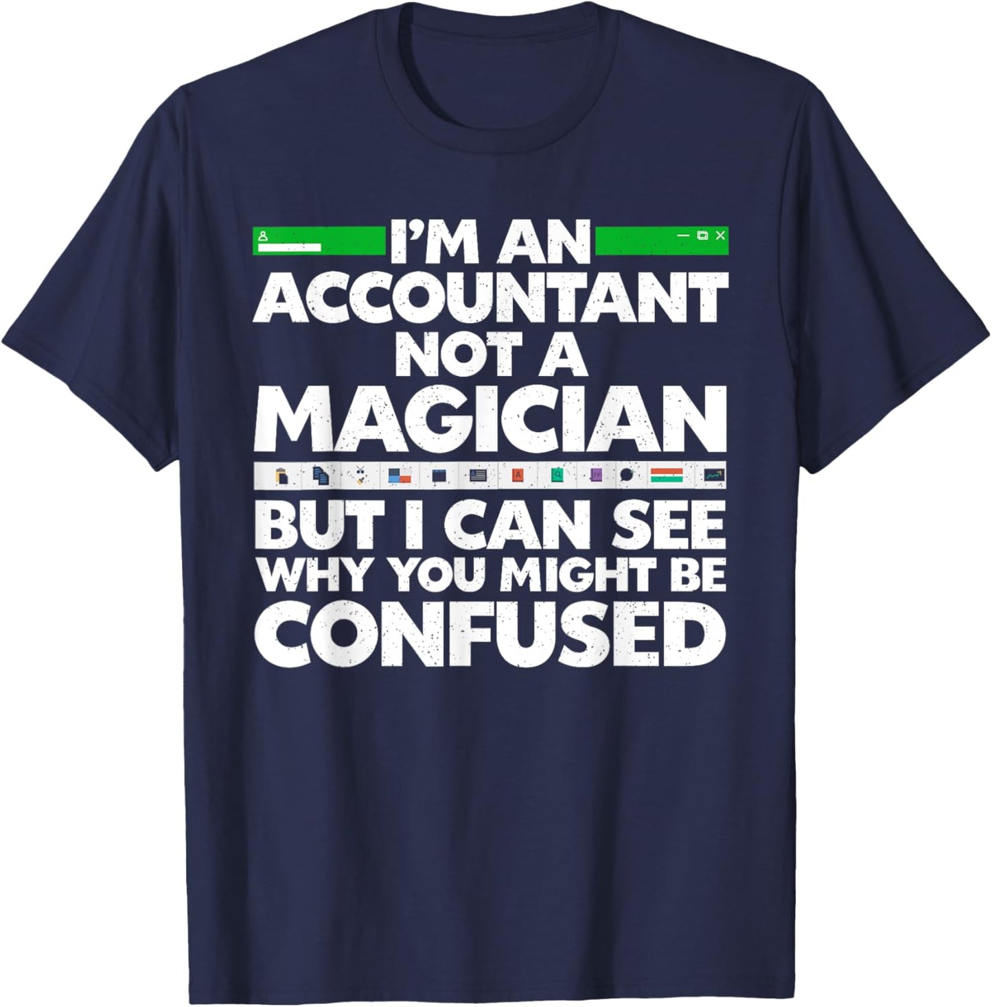 Funny Accountant Design Women Accountant Accounting T-Shirt - T-Shirt | Navy