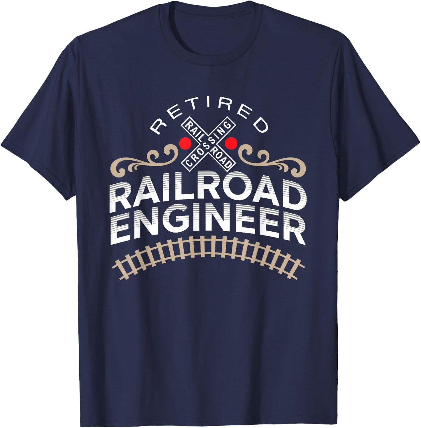 Retired Railroad Locomotive Train Engineer T-Shirt - T-Shirt | Navy
