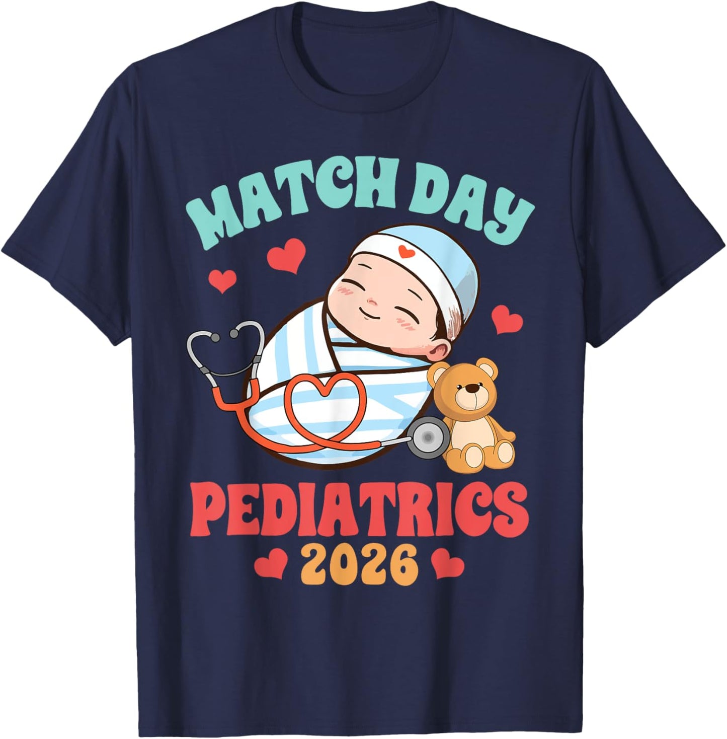 Pediatric Medical Graduation Match Day Pediatrics 2026 T-Shirt - T-Shirt | Navy