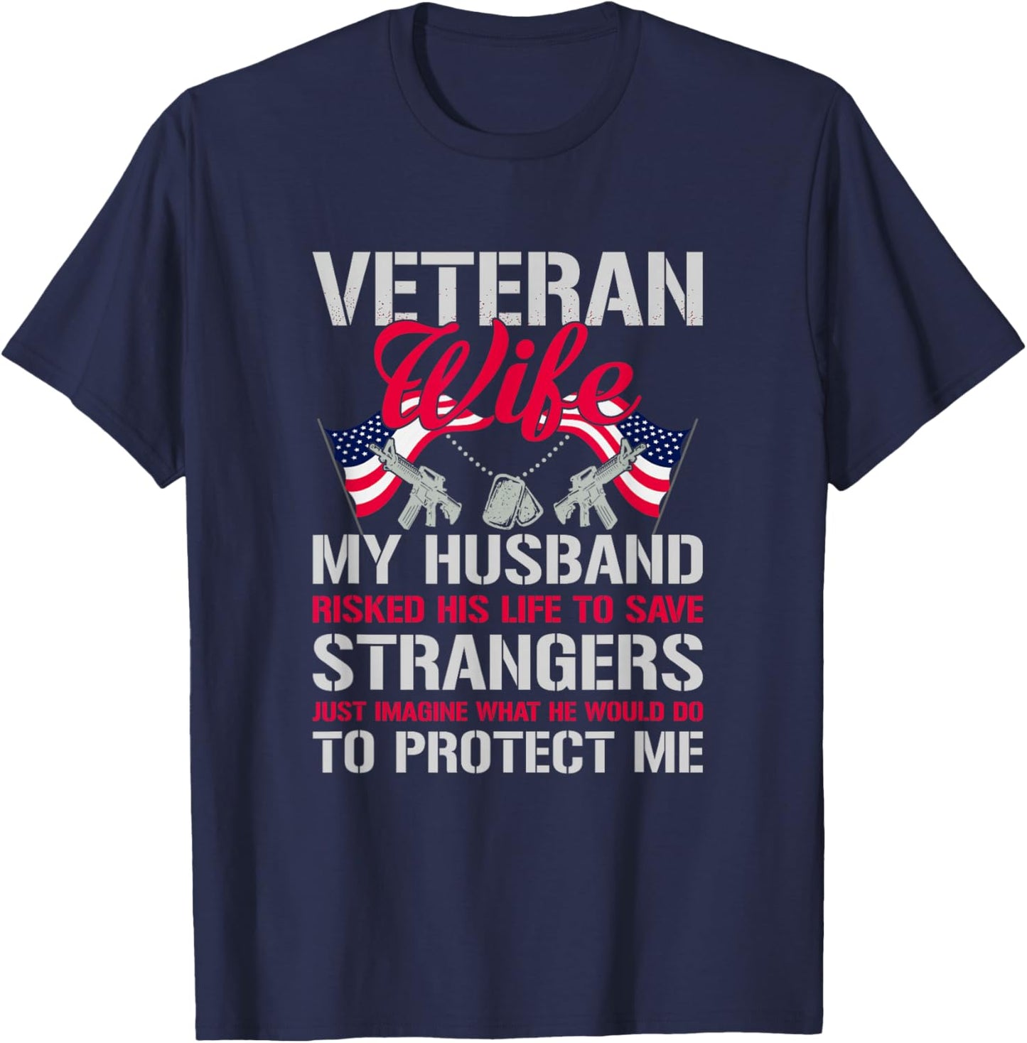 Veteran Wife USA Veterans Day US Army Veteran Mother's Day T-Shirt - T-Shirt | Navy
