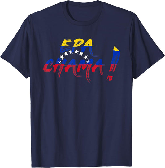Epa Chama Funny Design With Flag Flannel Venezuela T-Shirt - T-Shirt | Navy