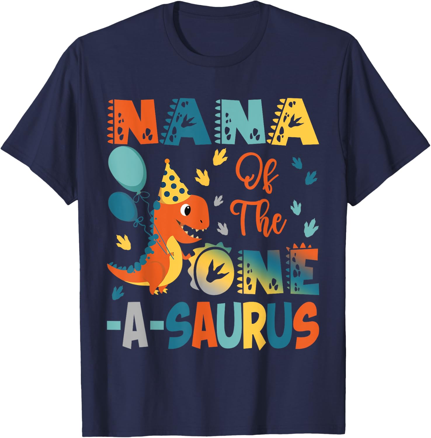 Nana Of The One-A-Saurus 2Nd Birthday Dinosaur Party T-Shirt - T-Shirt | Navy