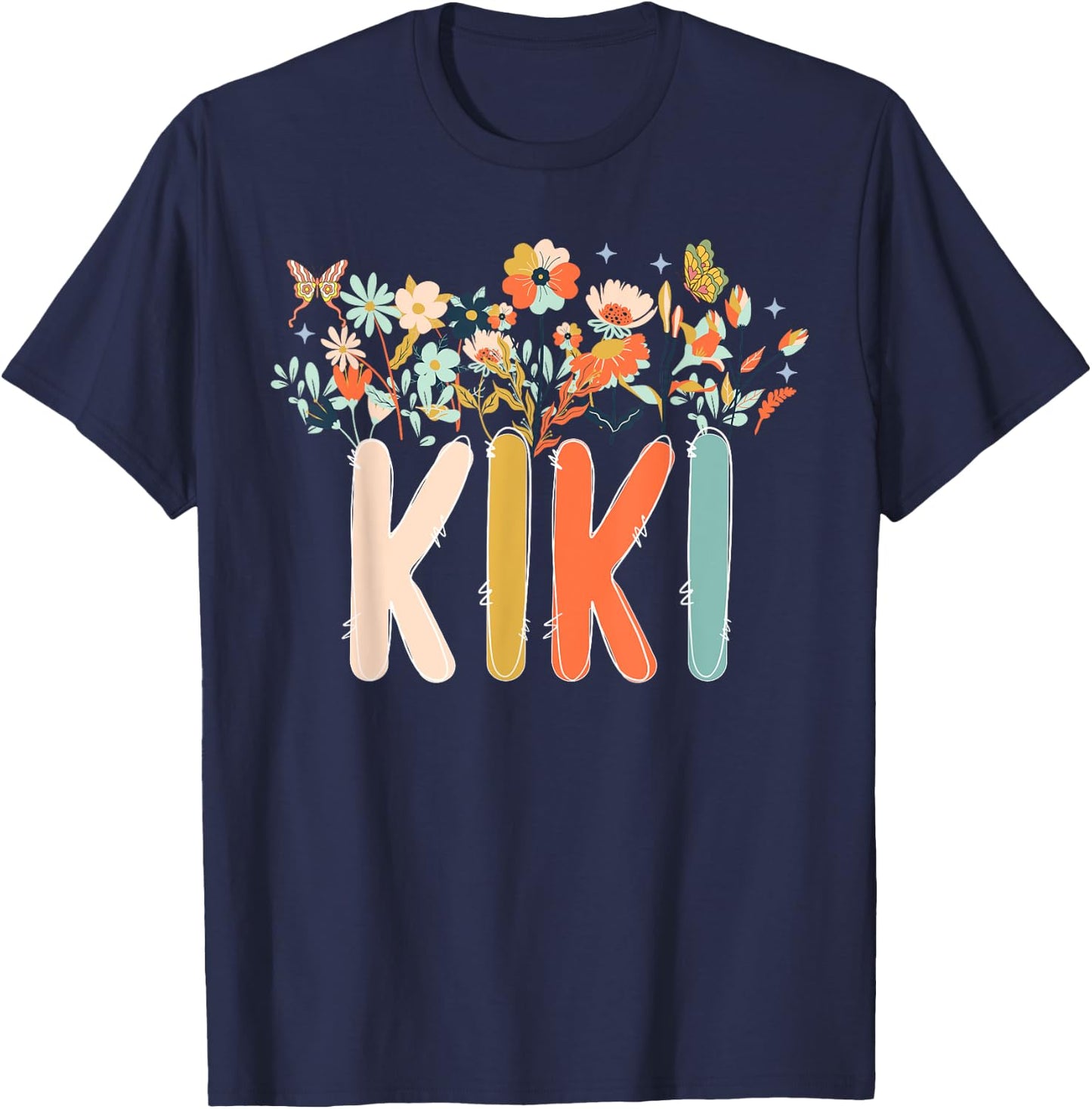 Kiki Flowers Kiki Grandmother Kiki Grandma Appreciation T-Shirt - T-Shirt | Navy