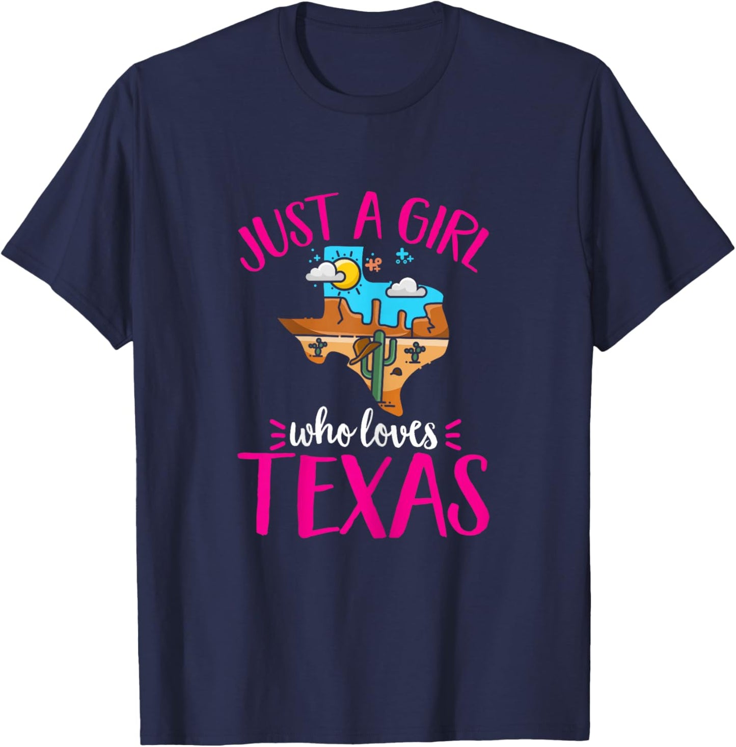 Texas Home Love Texan Girl Who Loves Her Texas T-Shirt - T-Shirt | Navy