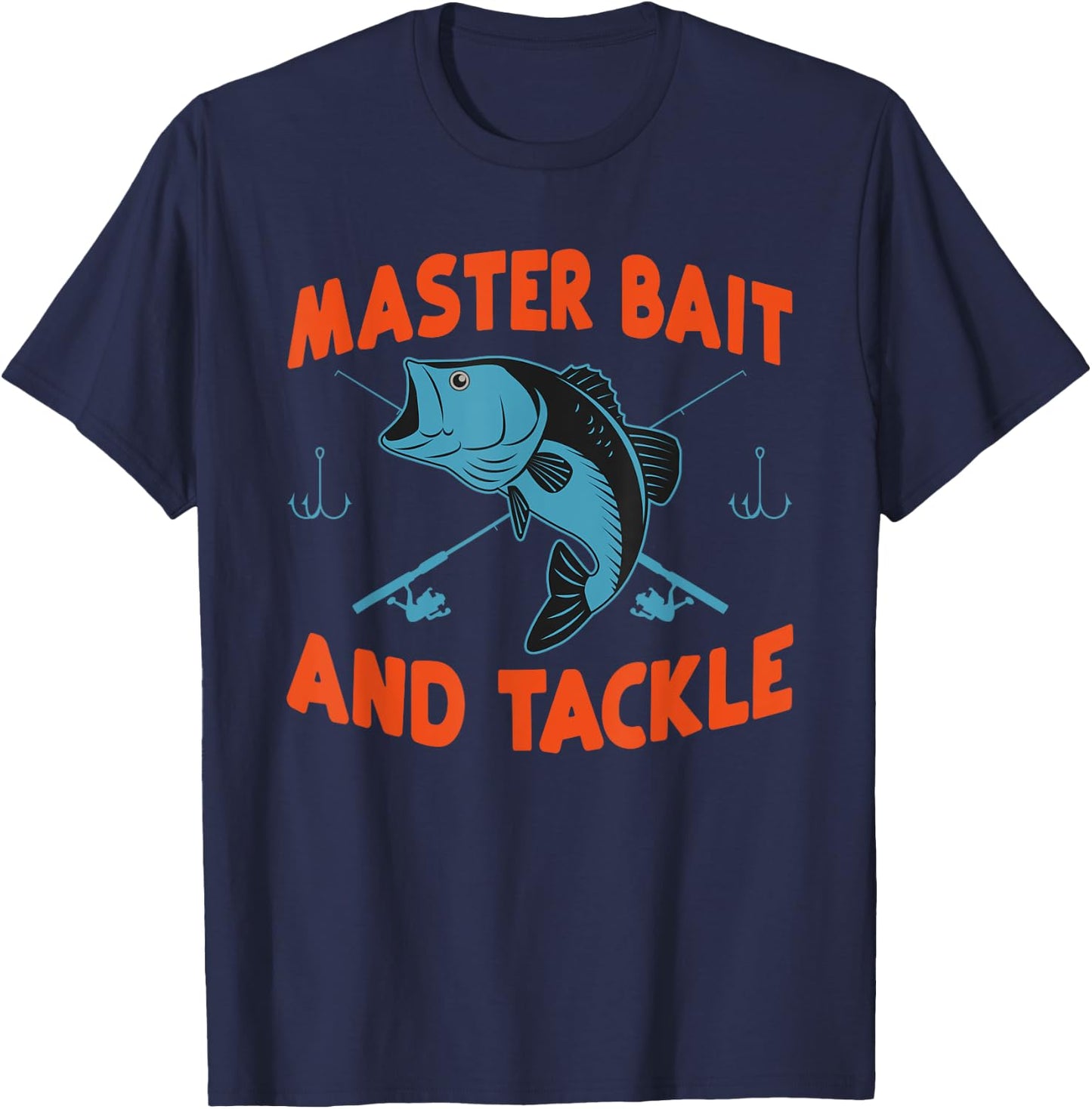 Master Bait And Tackle Funny Fishing Humor Gifts T-Shirt - T-Shirt | Navy