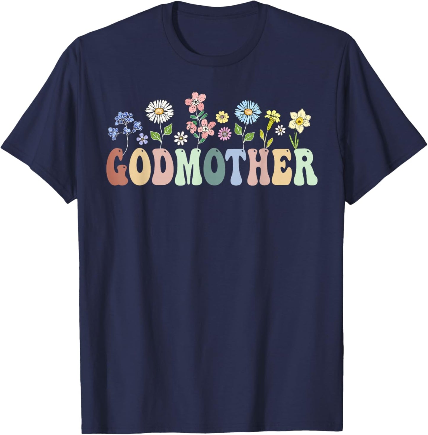 Godmother Gifts Women Wildflower Floral Design Godmother T-Shirt - T-Shirt | Navy