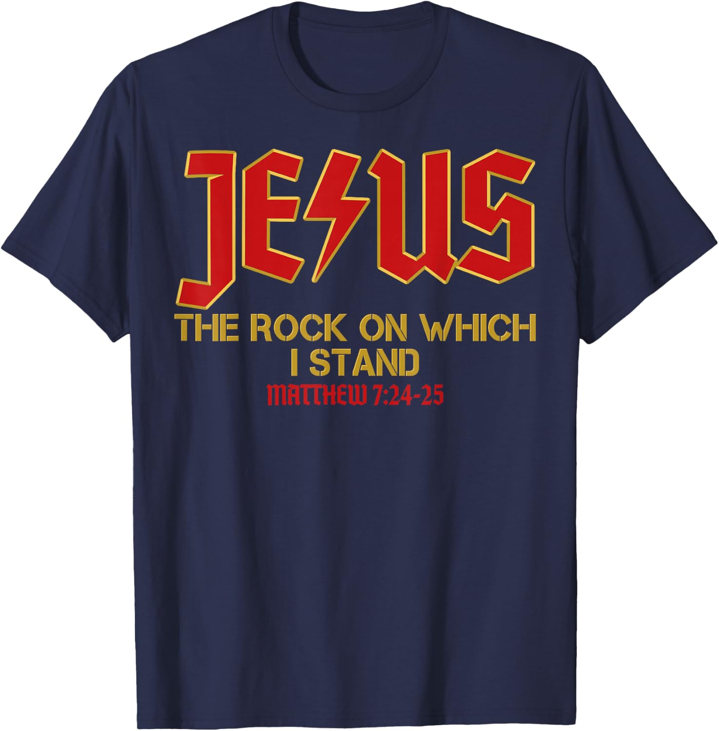 Christian Jesus Rock Band Matthew 7:24, Retro Vintage T-Shirt - T-Shirt | Navy