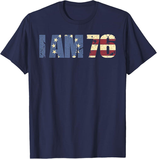 I Am 76