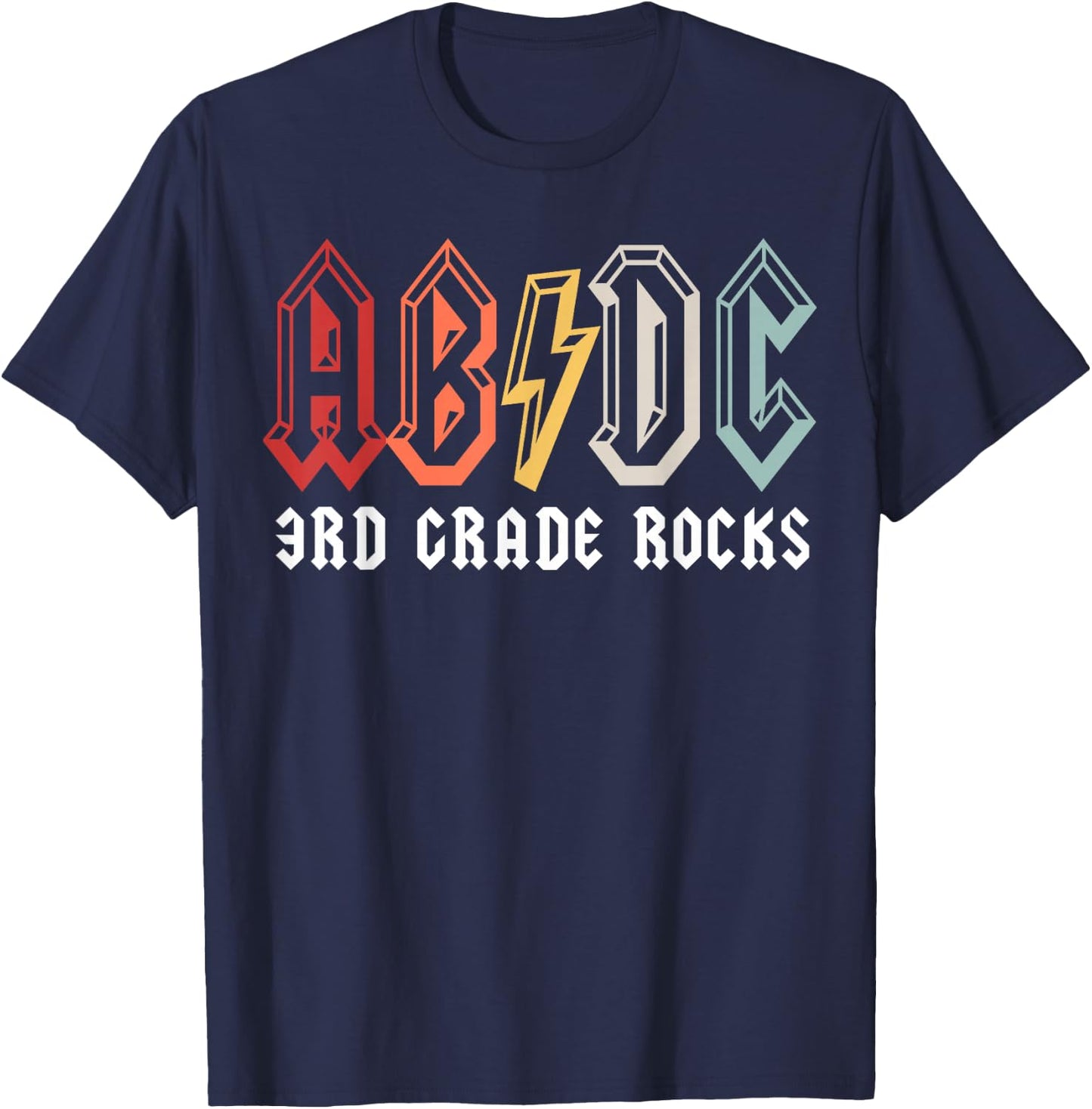 Third Grade Rocks ABCD Back In Class 3rd grade School Third T-Shirt - T-Shirt | Navy
