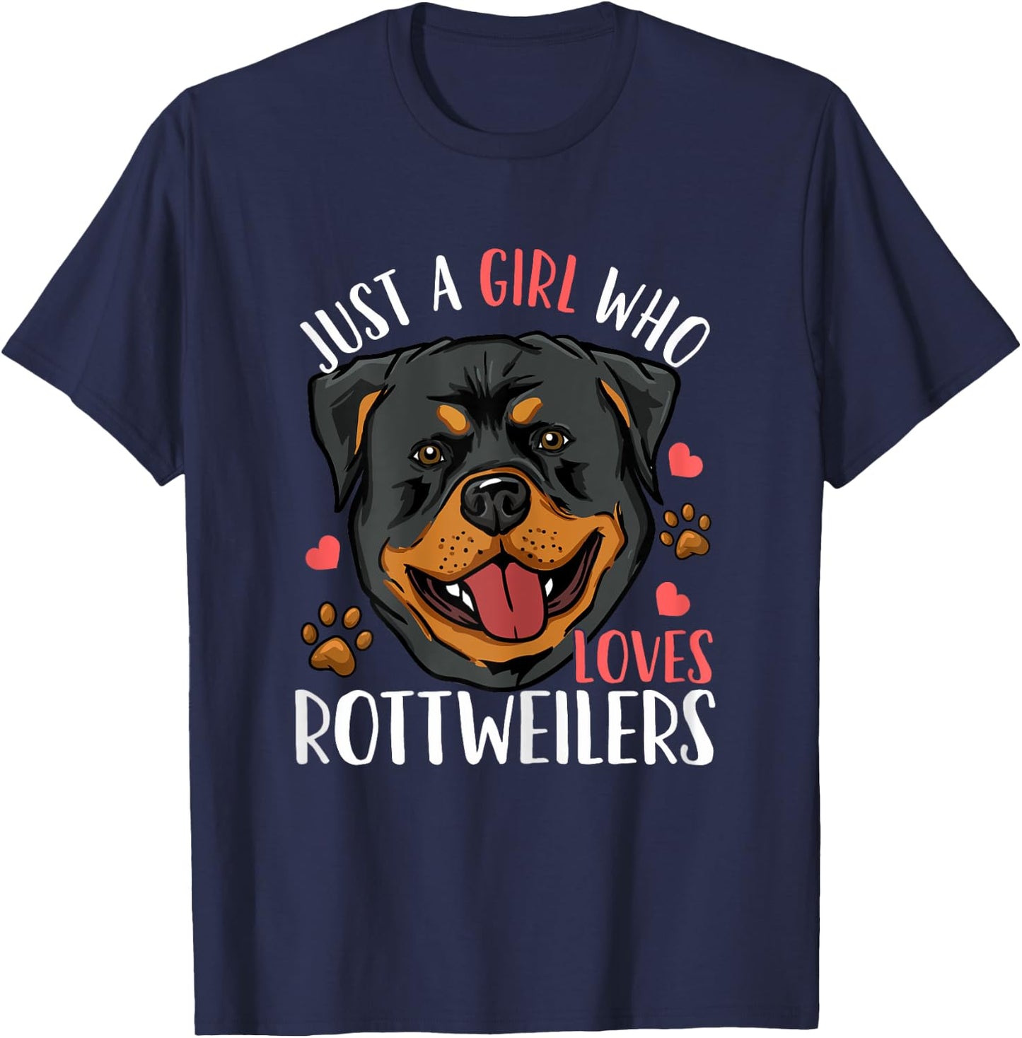 Rottweiler Just A Girl Who Loves Rottweilers Gift T-Shirt - T-Shirt | Navy