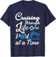 Cruising Through Life One Port at a Time Men Women and Youth Small T-Shirt - T-Shirt | Navy