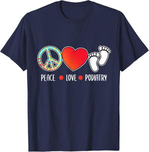 Peace Love Podiatry Podiatrist Foot Doctor Graphic T-Shirt - T-Shirt | Navy