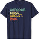 60 Years Old Awesome August 1960 60th Birthday Gift T-Shirt - T-Shirt | Navy