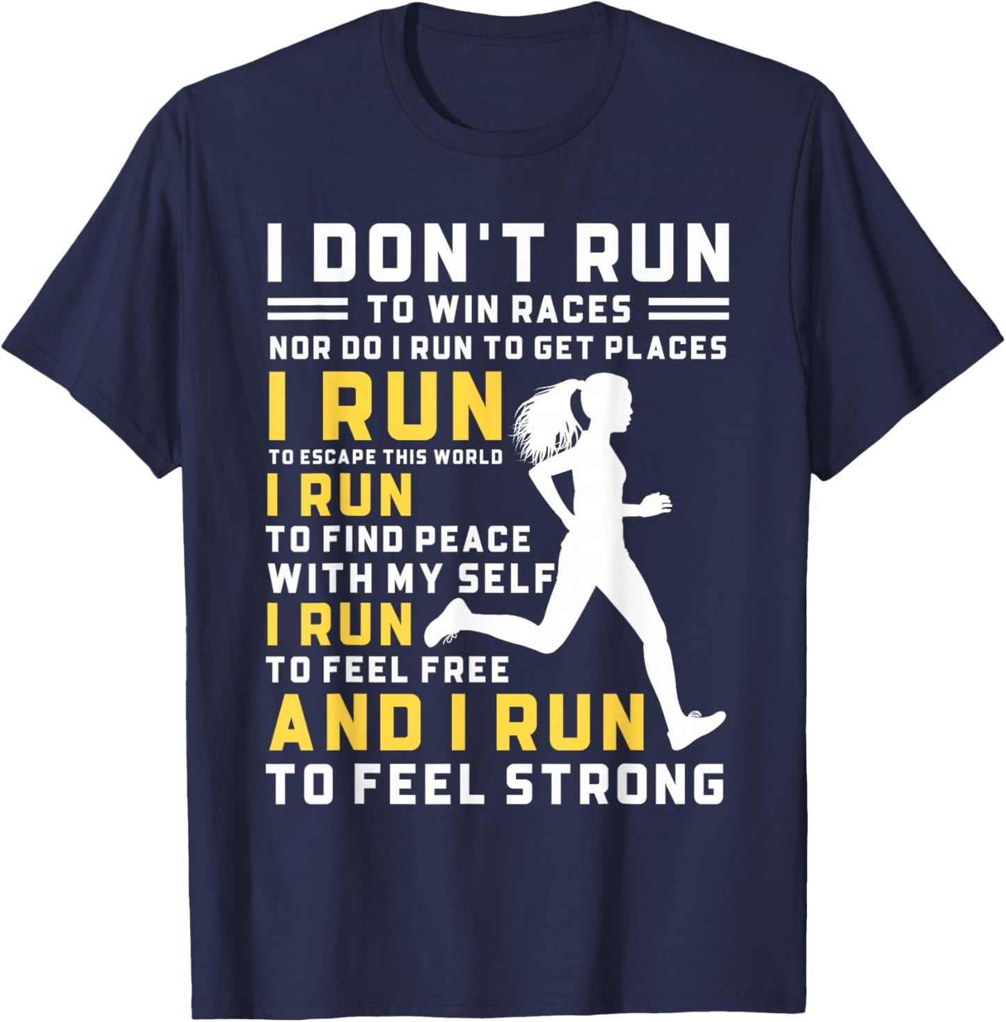 I Don't Run To Win Races Funny Running Women Runners T-Shirt - T-Shirt | Navy