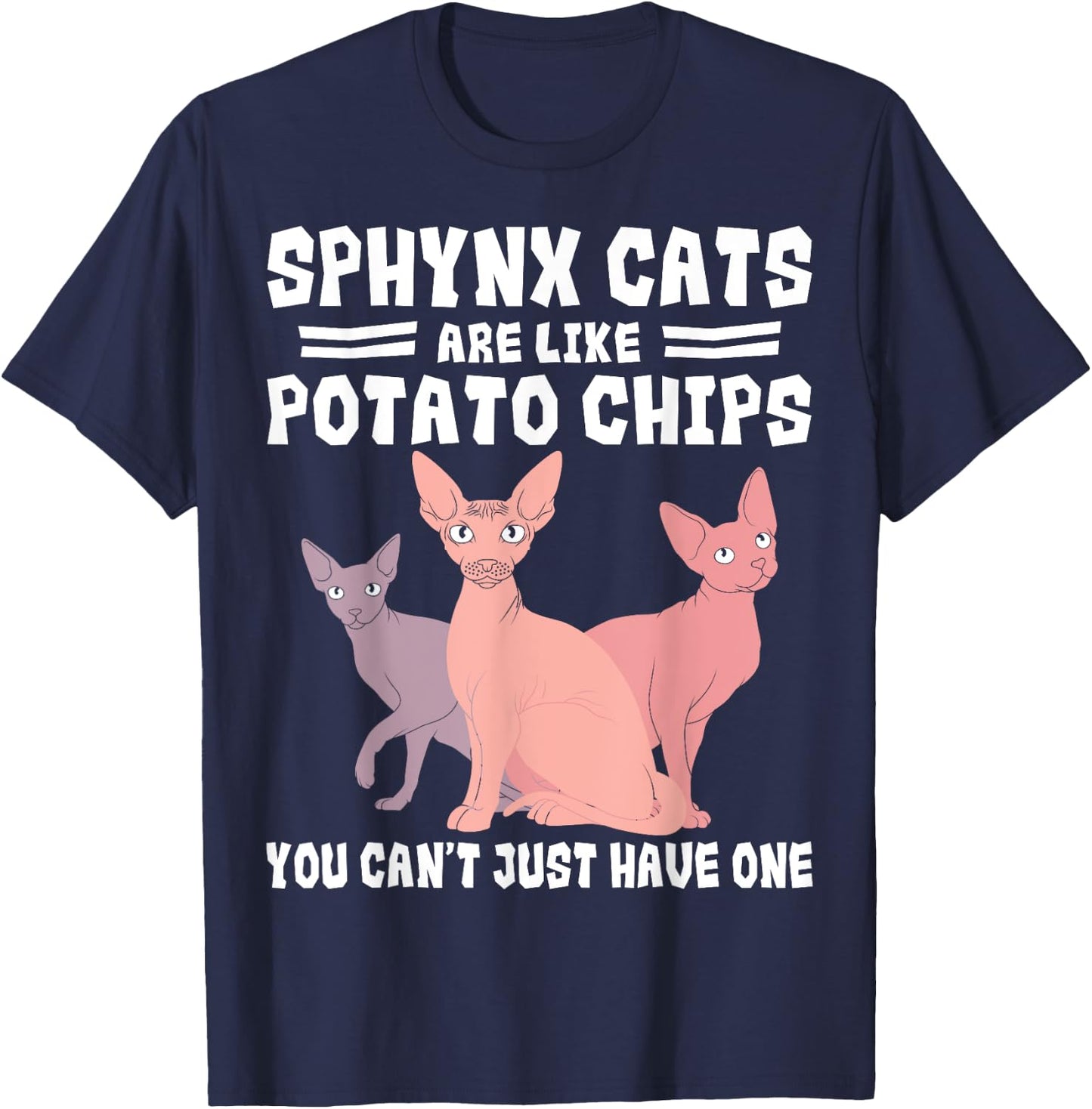 Sphynx Cat Potato Chips Lover Breeder Pet Owner Men Women Girls Kids T-Shirt - T-Shirt | Navy