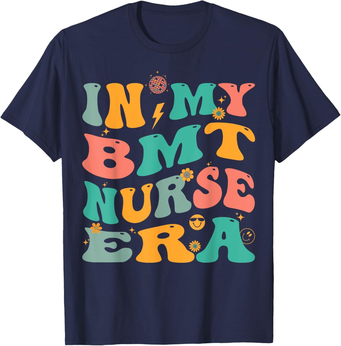 In My BMT Nurse Era Retro BMT Nursing T-Shirt - T-Shirt | Navy