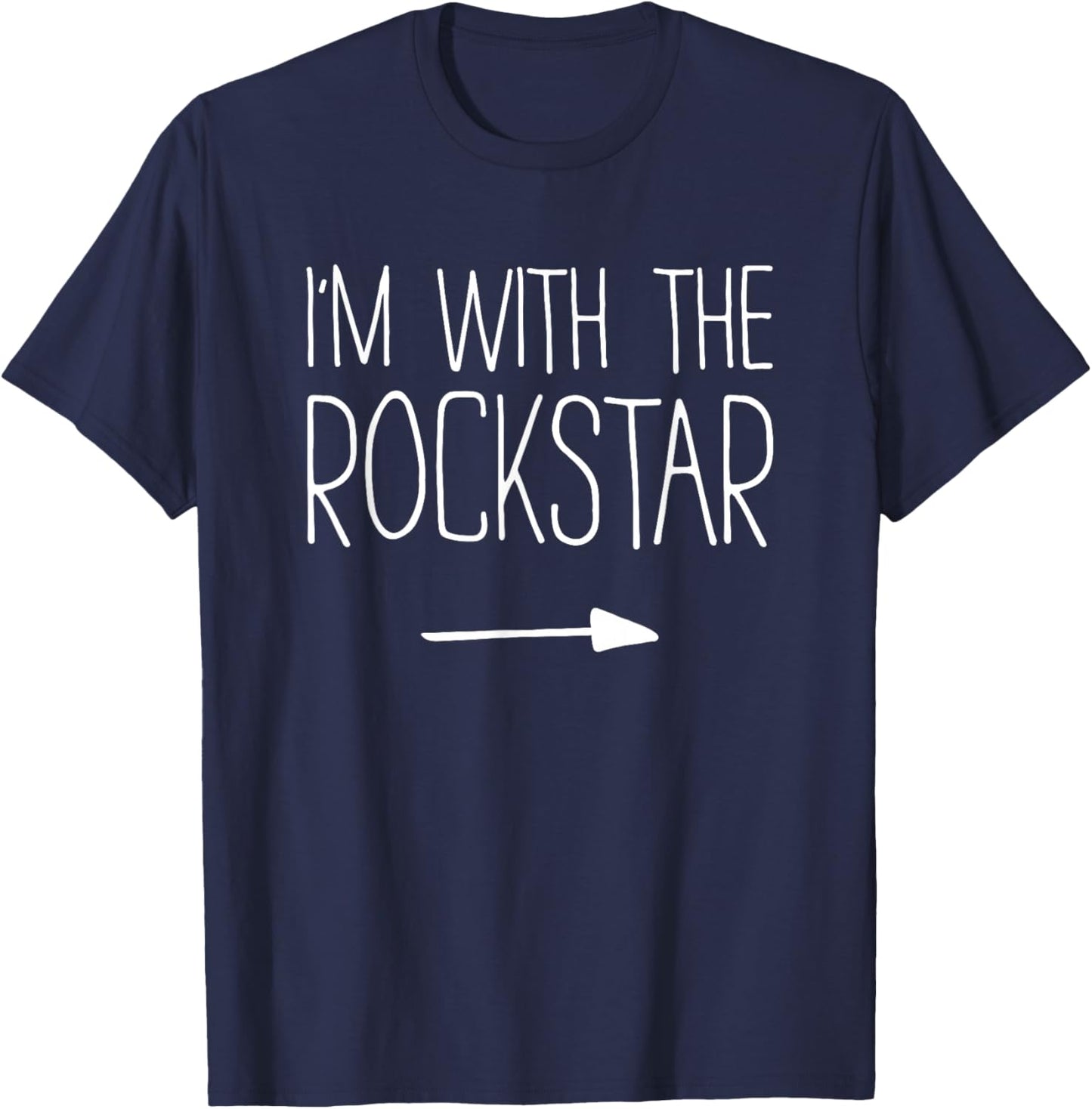 I'm With The Rockstar Shirt Adult Kids Men Women Costume T-Shirt - T-Shirt | Navy