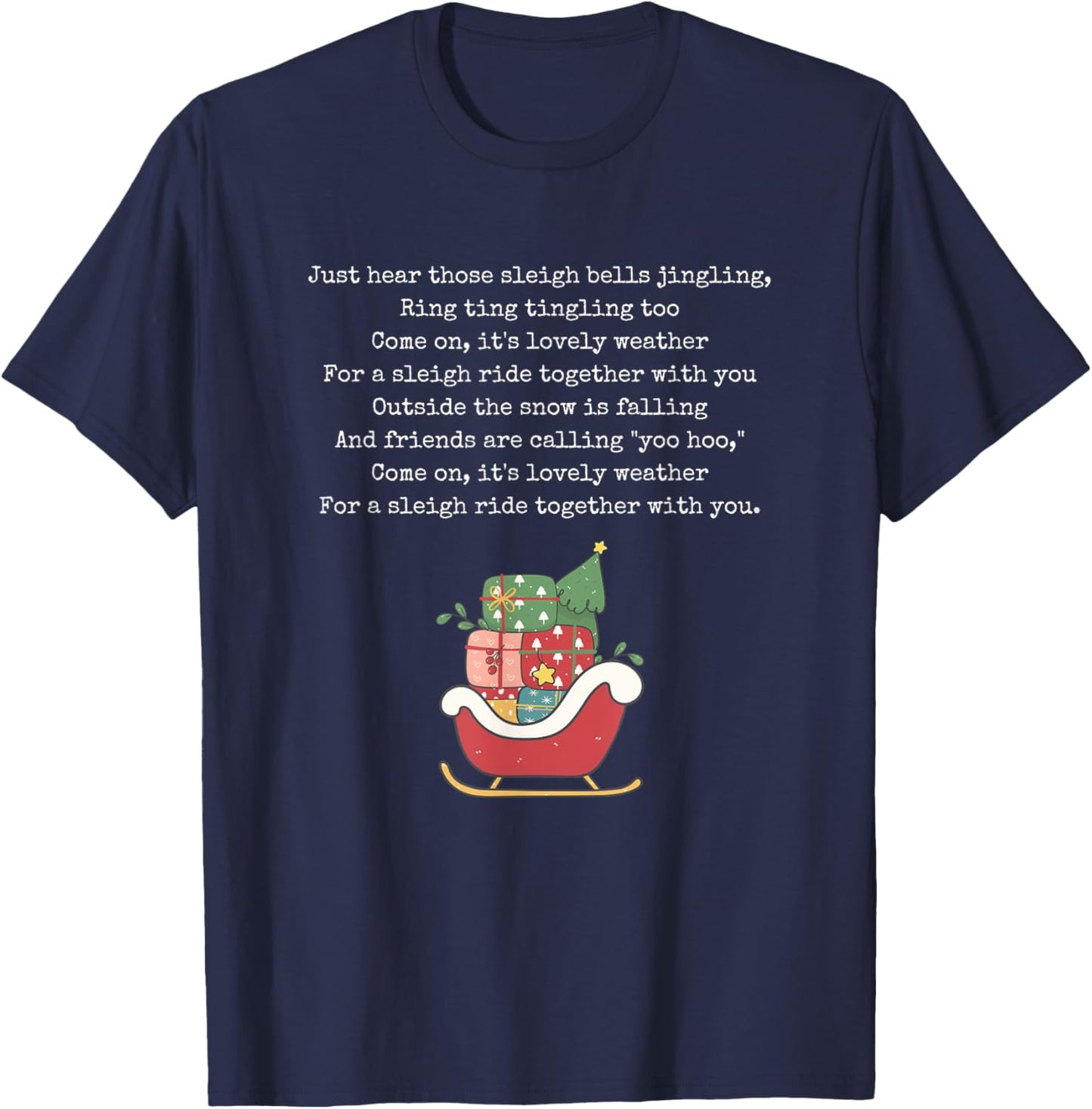 Christmas Carol Music Song Santa Sleigh Ride Xmas Holiday T-Shirt - T-Shirt | Navy
